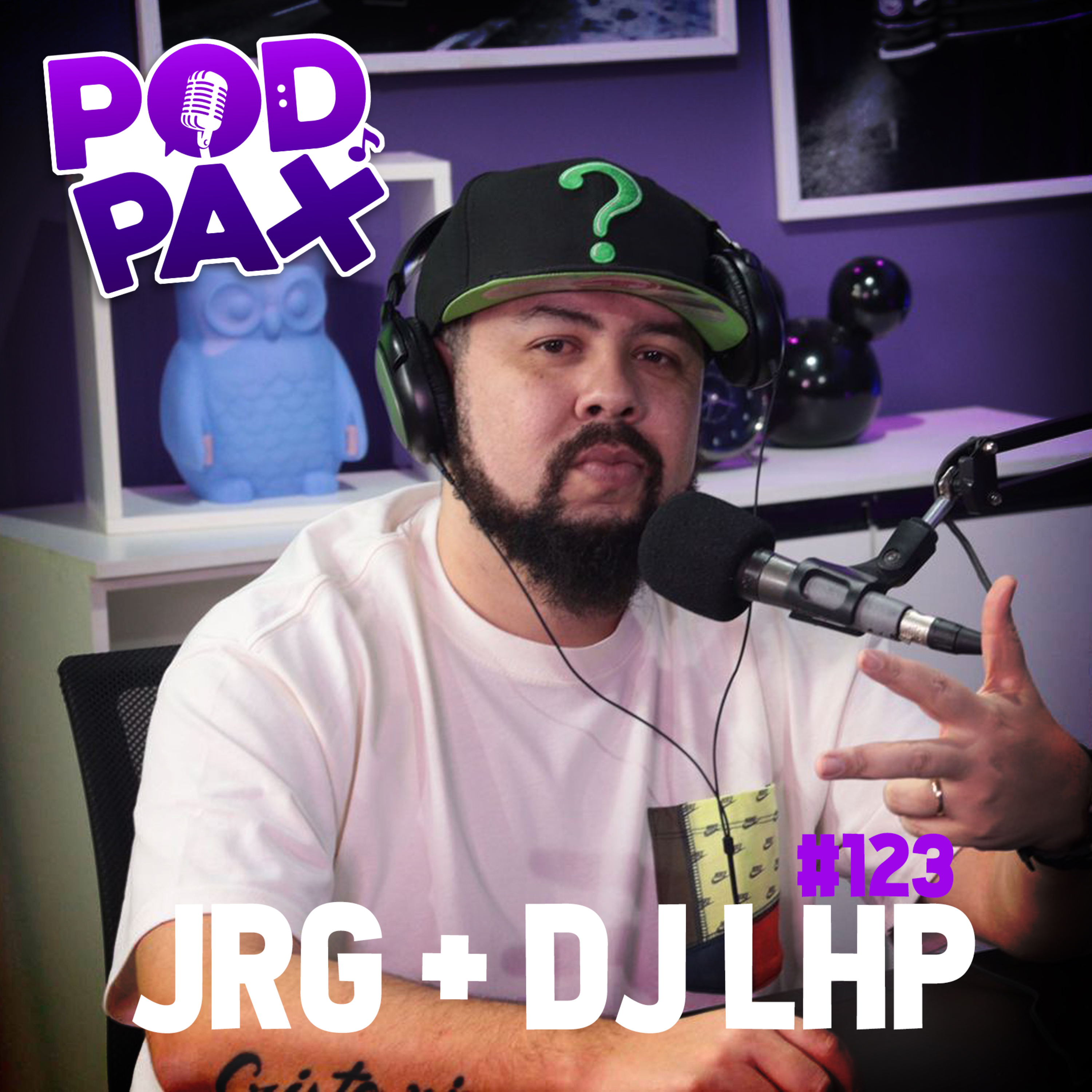 JRG + DJ LHP | Podpax #123 episode artwork