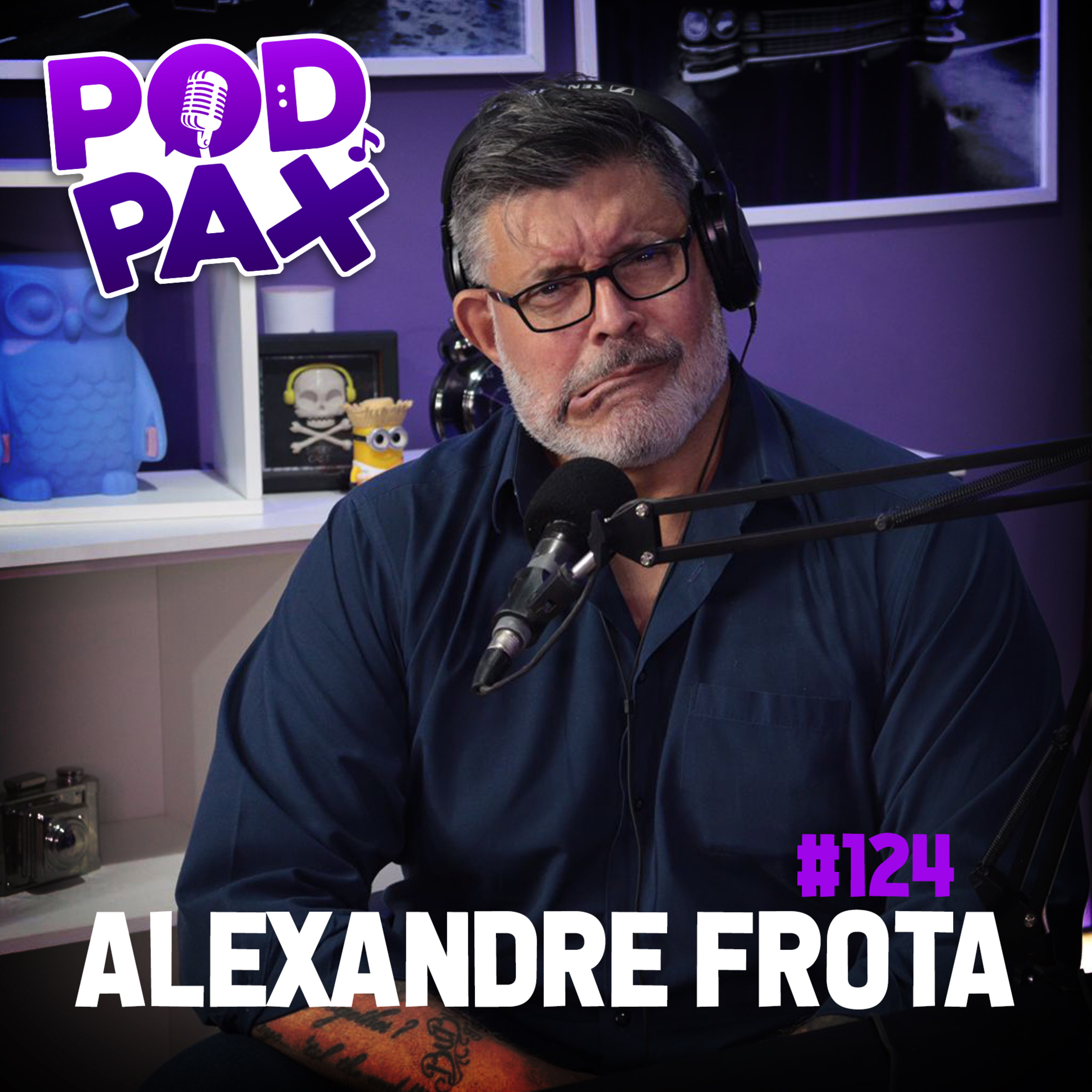 Alexandre Frota | Podpax #124 episode artwork