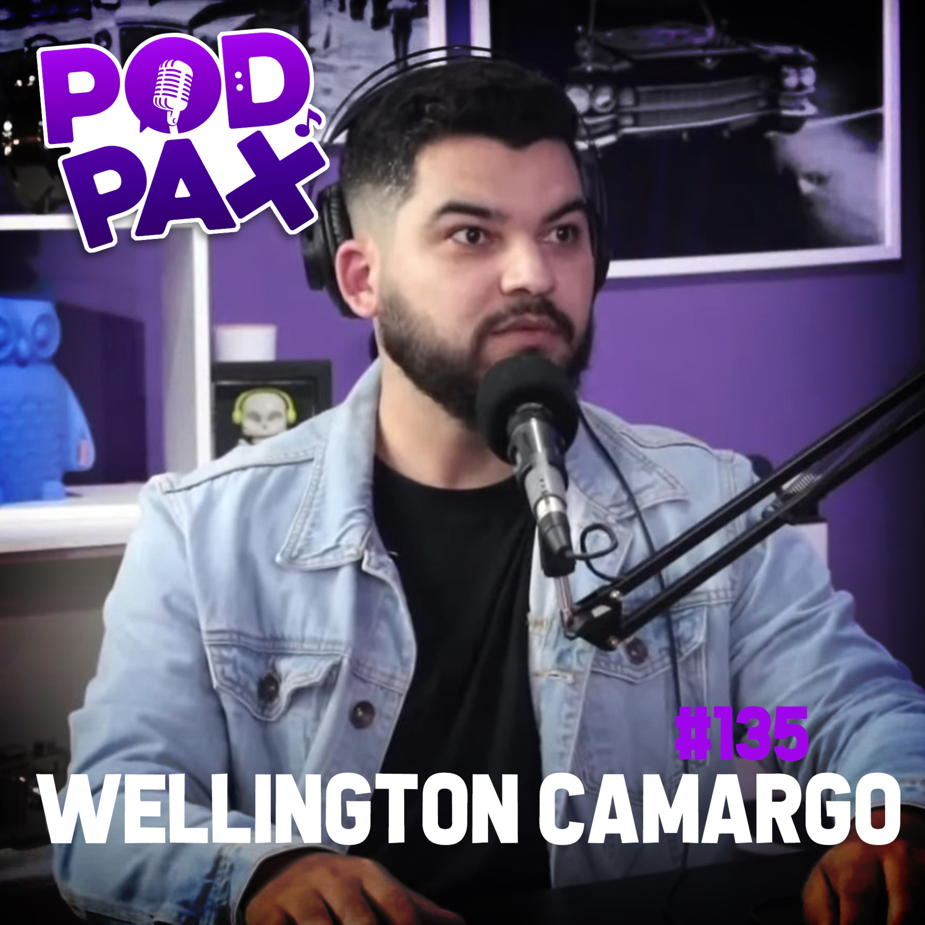 Wellington Camargo | Podpax #135 episode artwork