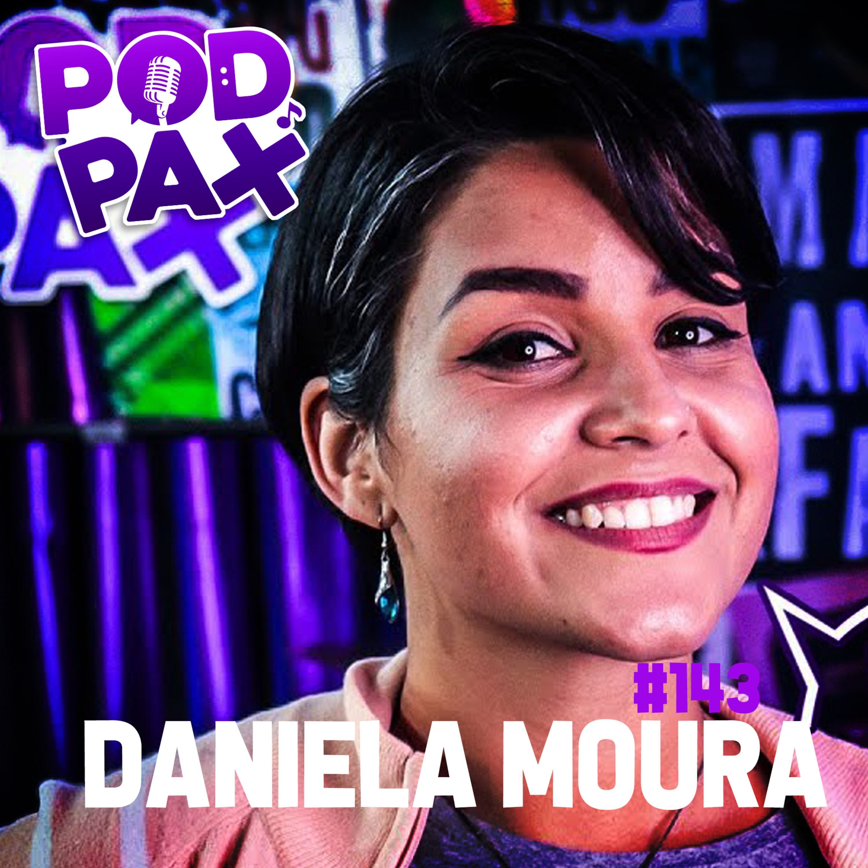 Daniele Moura | PodPax #143 episode artwork