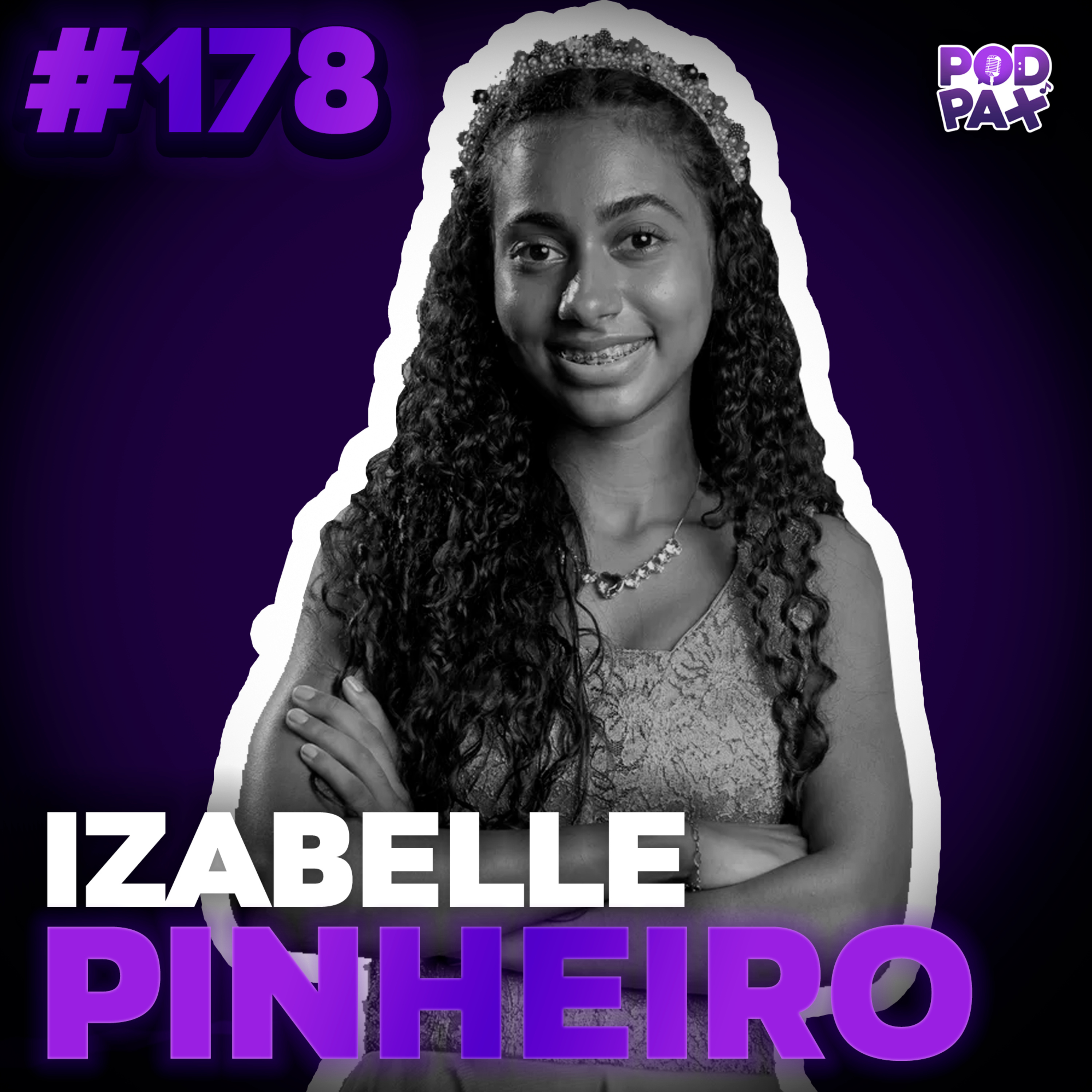 Izabelle Ribeiro | Podpax #178 episode artwork