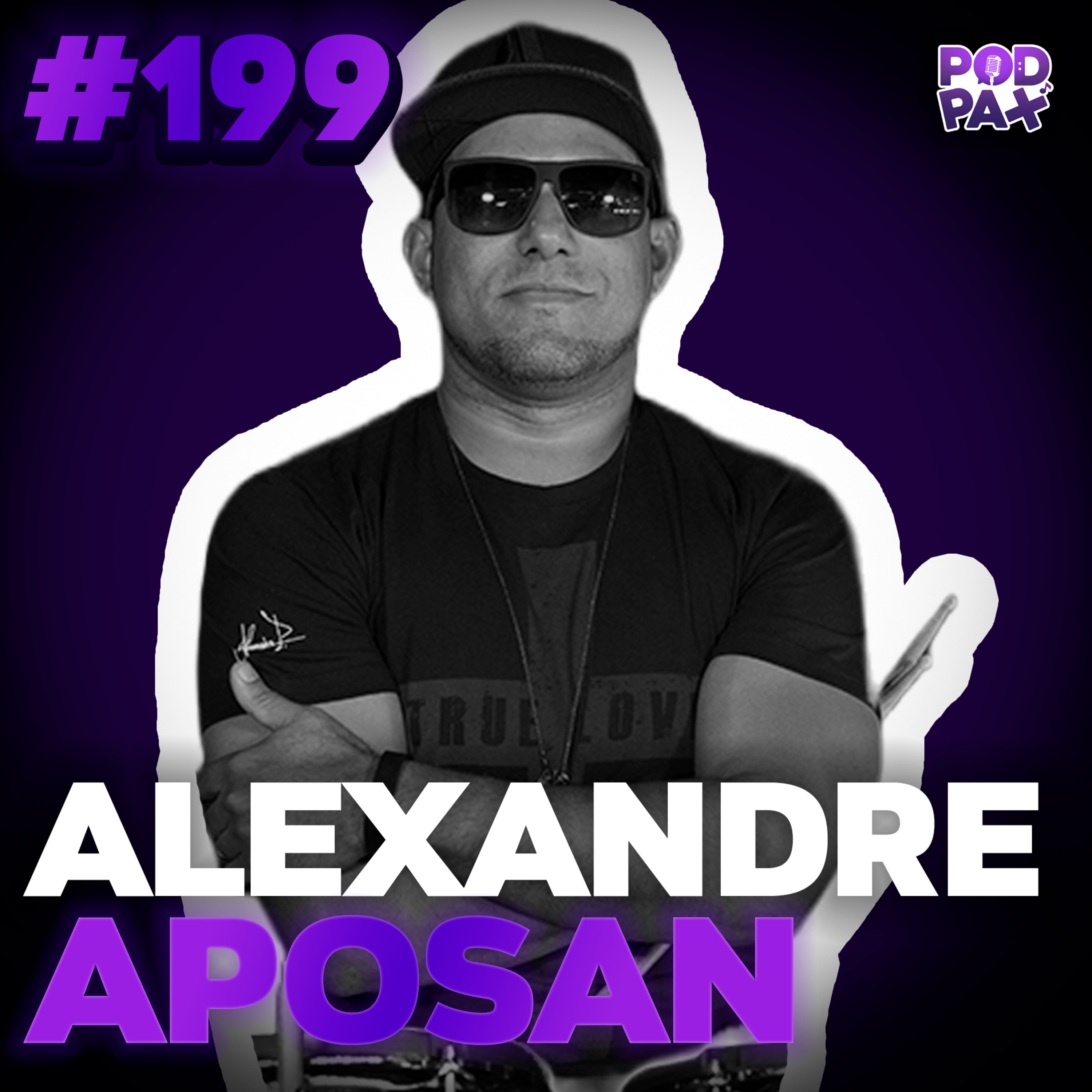 Alexandre Aposan | Podpax #199 episode artwork