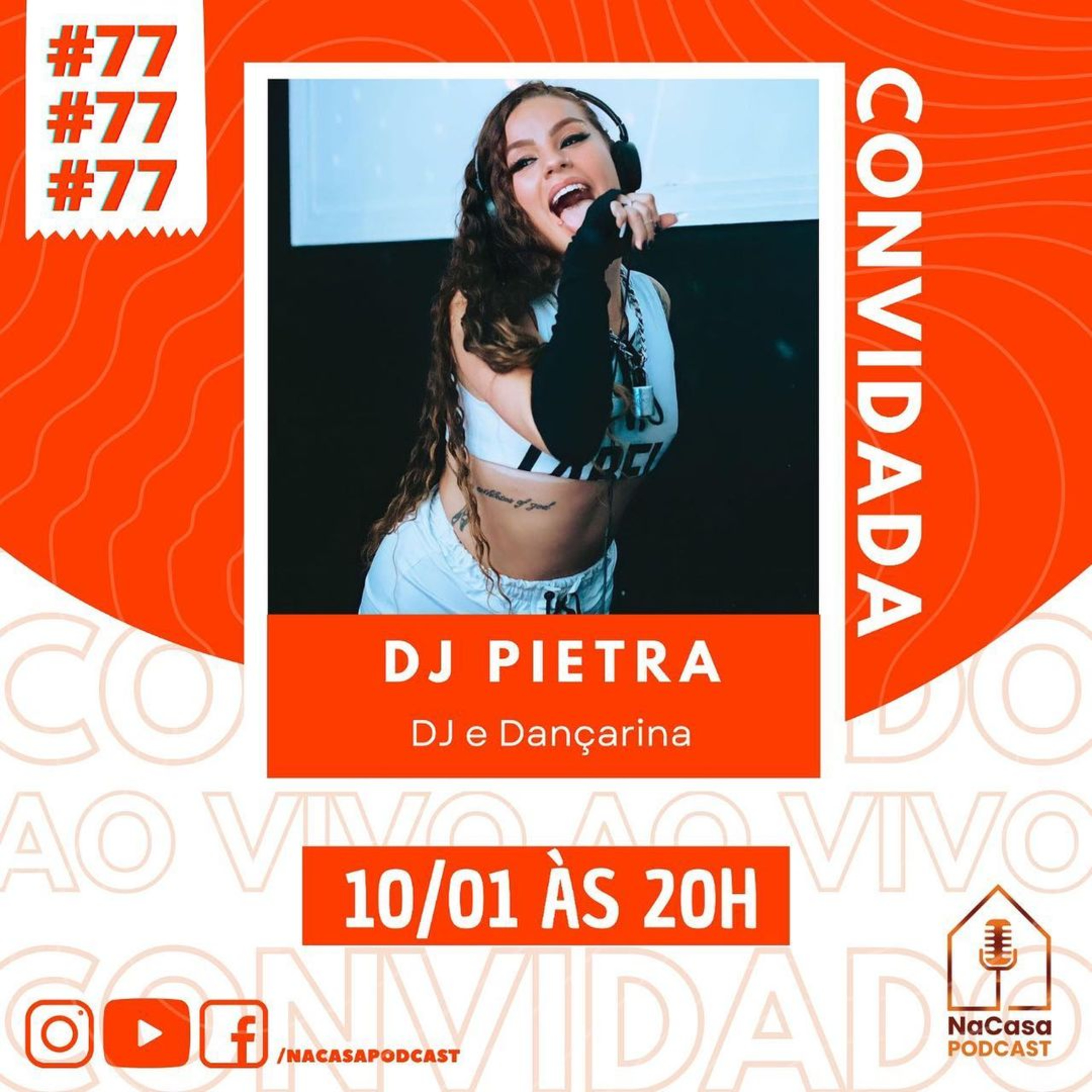 Dj Pietra (DJ e Dançarina) | NaCasa Podcast #77 episode artwork