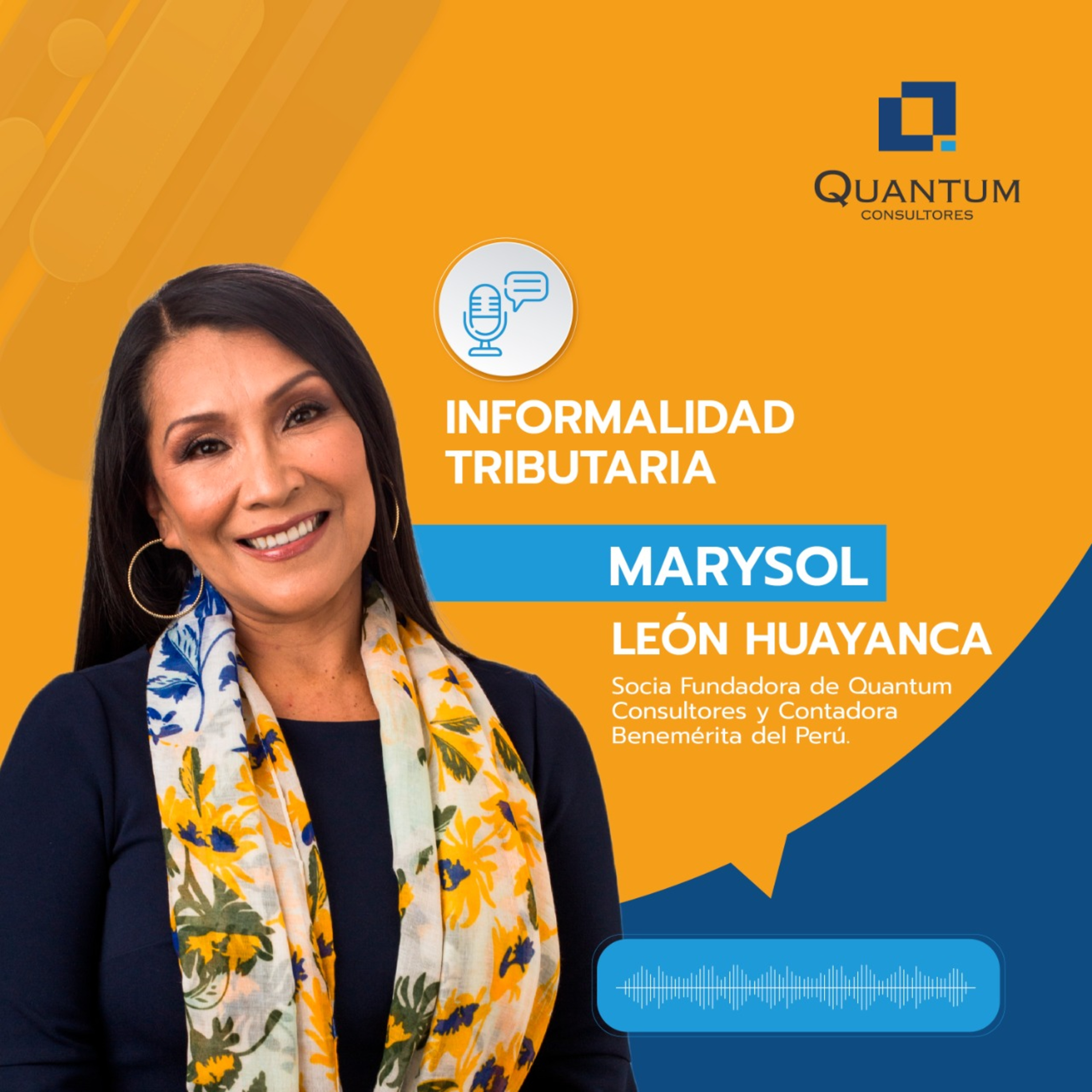 Episodio 48: La Informalidad Tributaria por Marysol León episode artwork