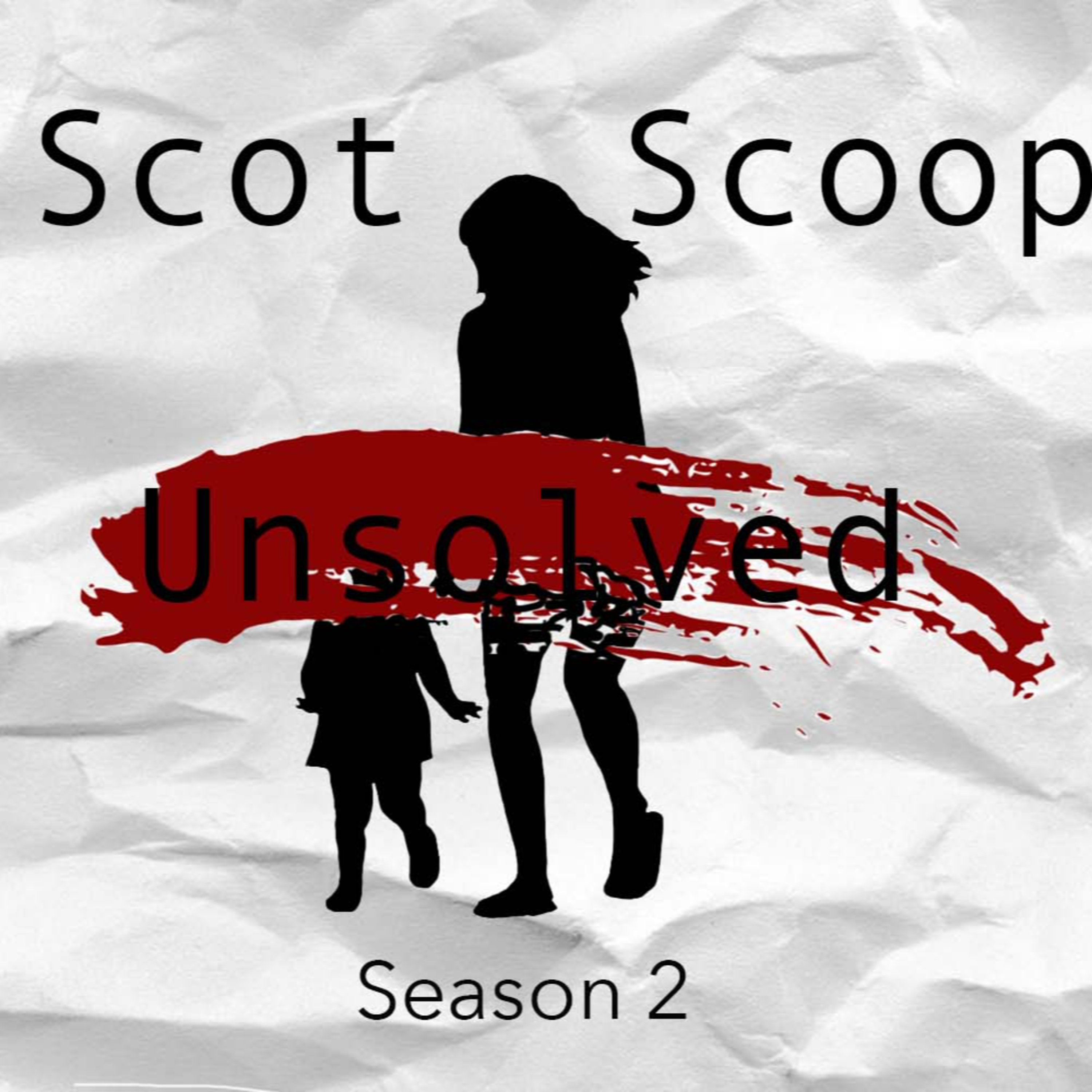 Scot Scoop Unsolved