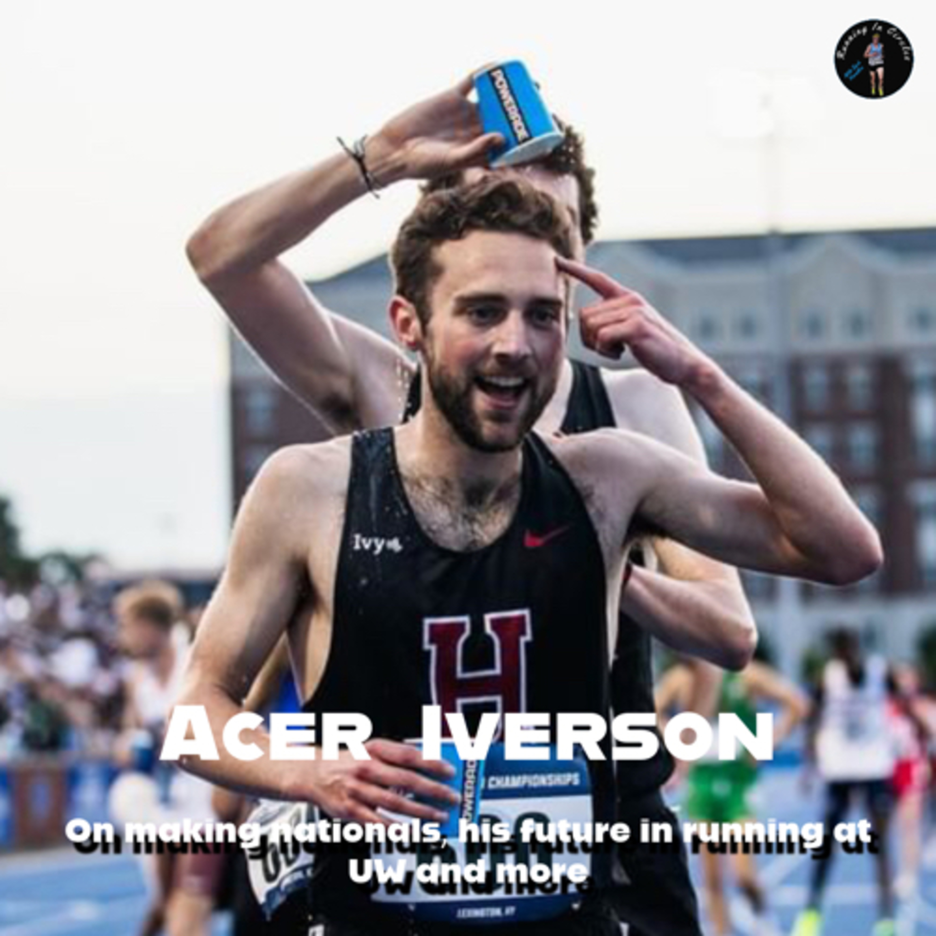 Acer Iverson on qualifying for Nationals, post race Waffle House, Harvard’s development and more episode artwork