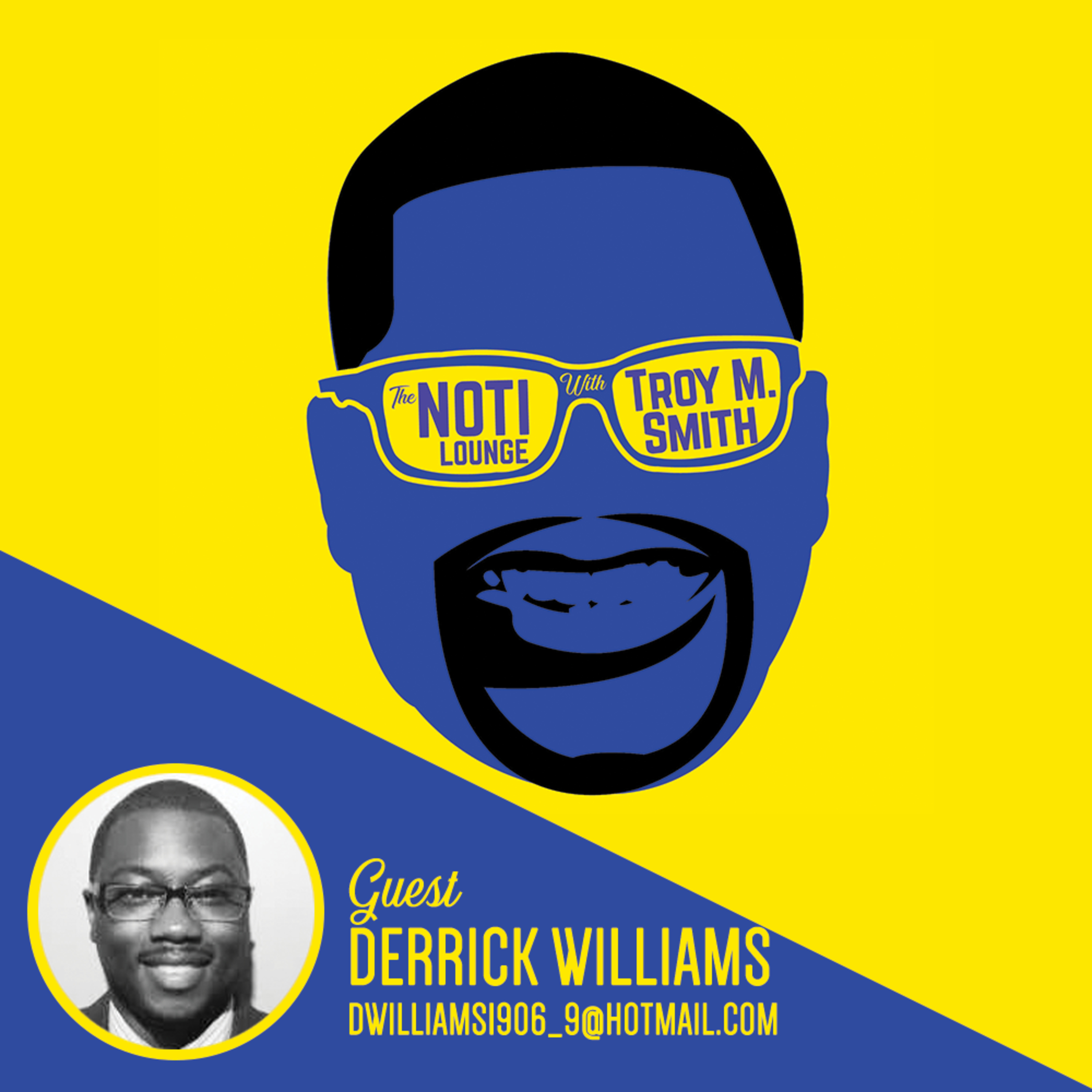 The Noti Lounge with Troy M. Smith