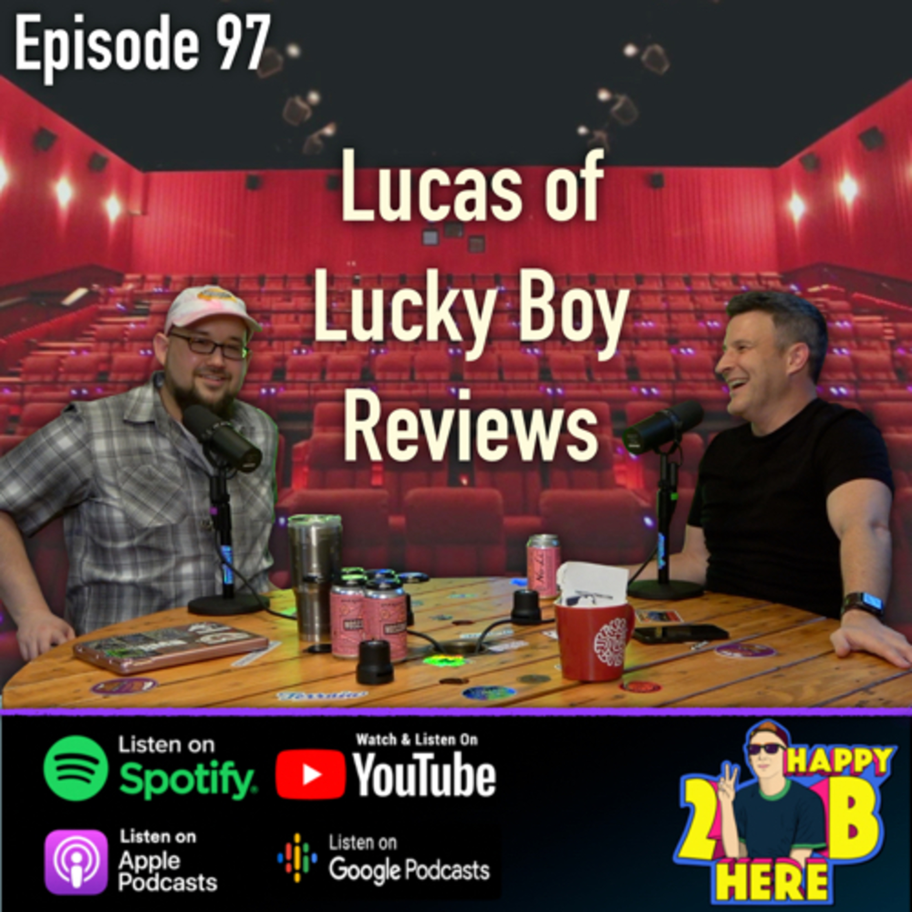 97. Lucas of Lucky Boy Reviews