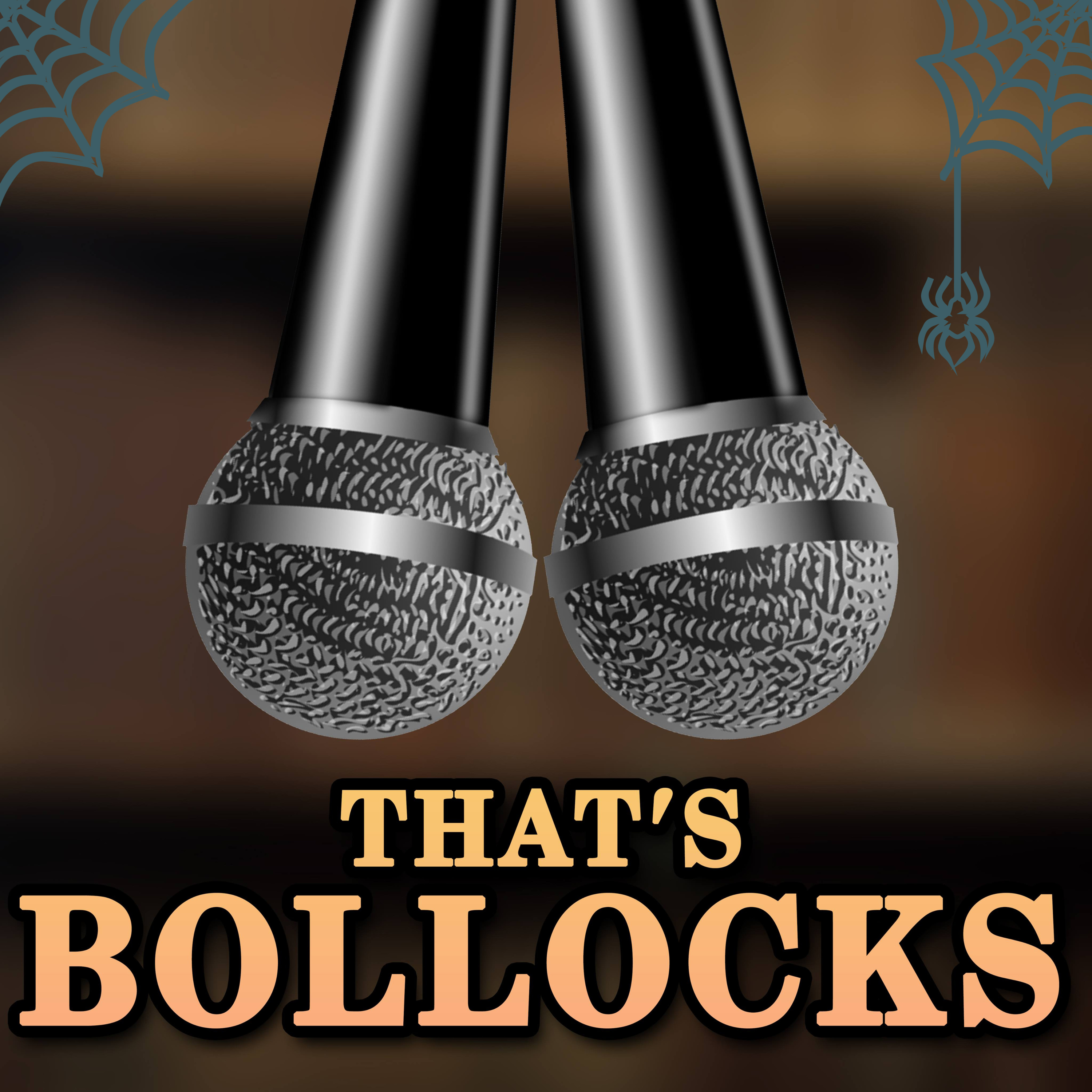 That\'s Bollocks