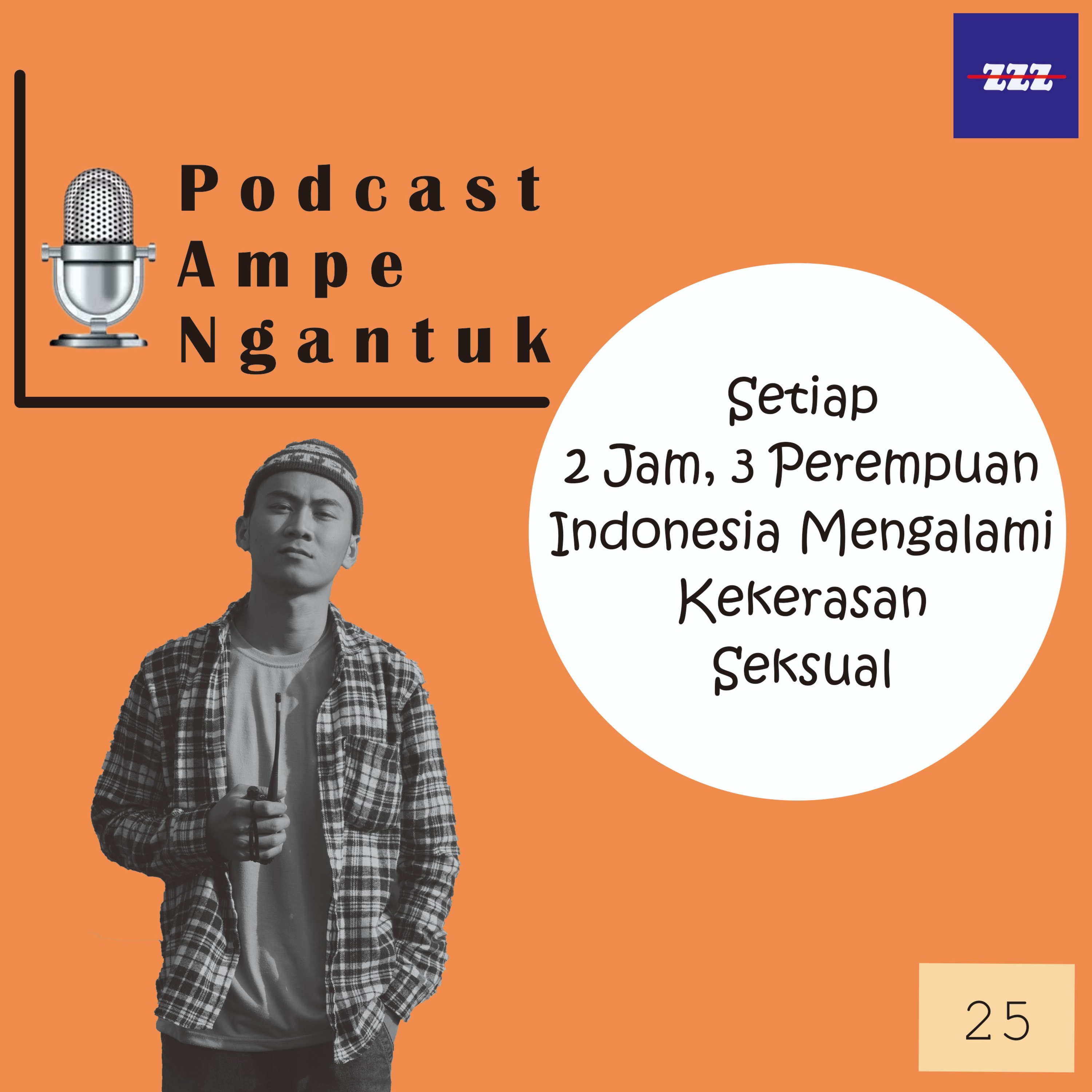 Podcast Ampe Ngantuk