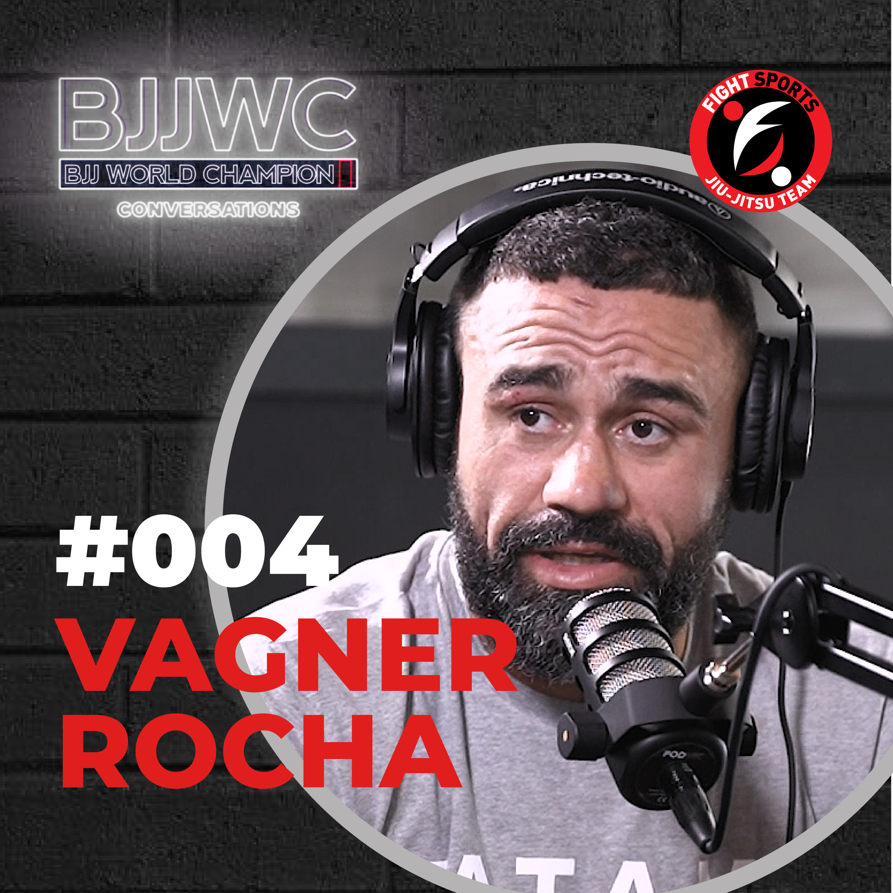 #004 - Vagner Rocha episode artwork