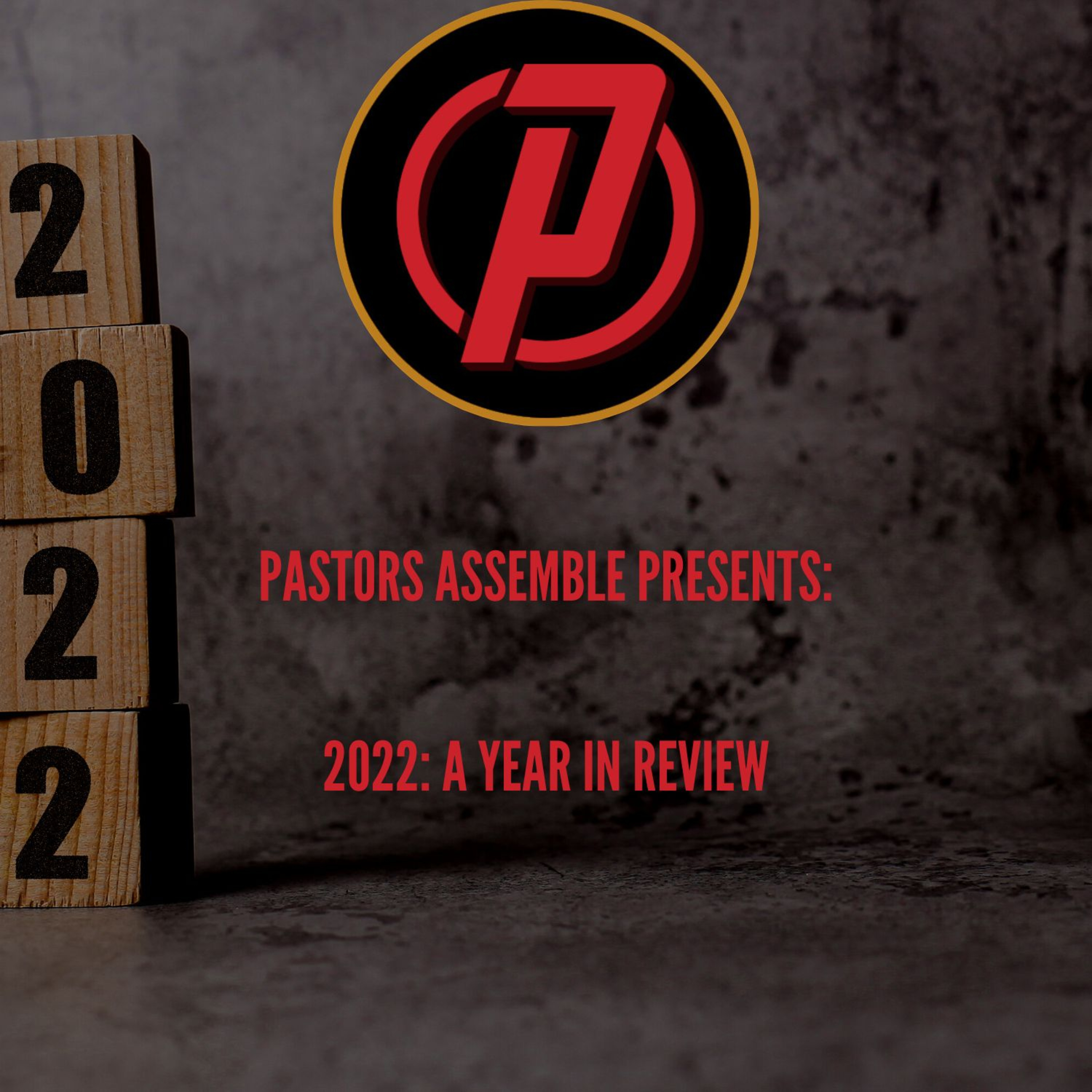 Pastors, Assemble