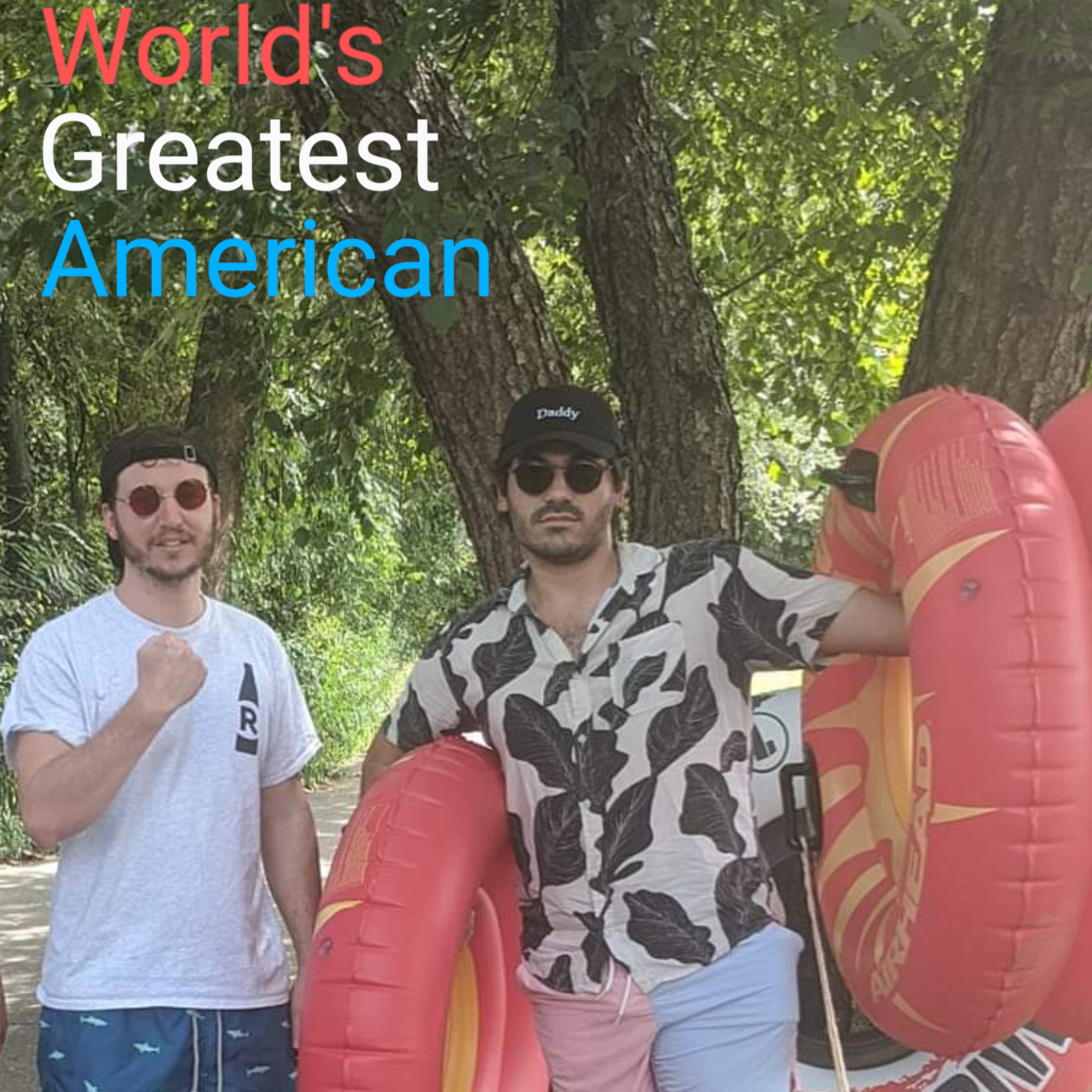 The World\'s Greatest American Podcast
