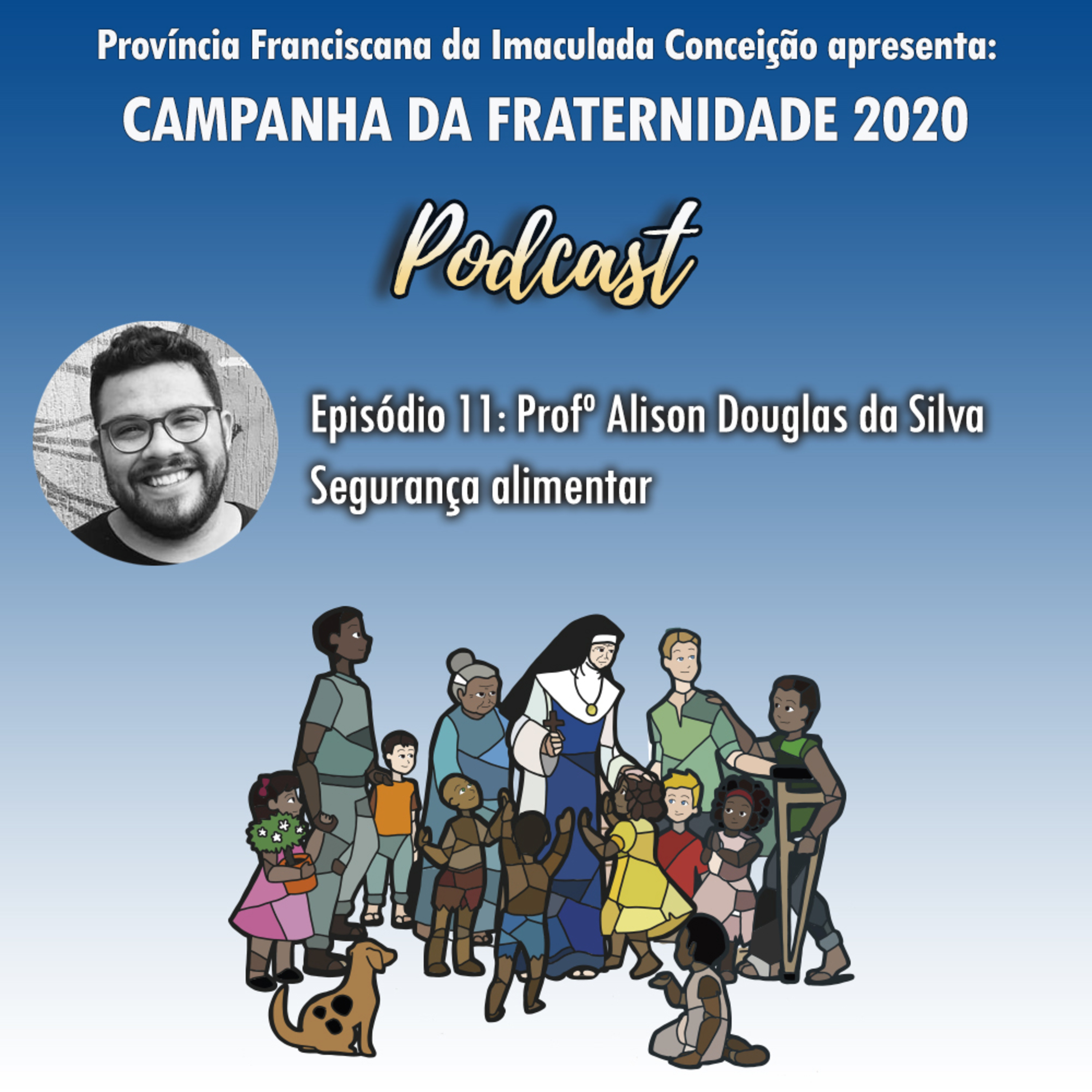  11 - CF 2020 - Segurança Alimentar episode artwork