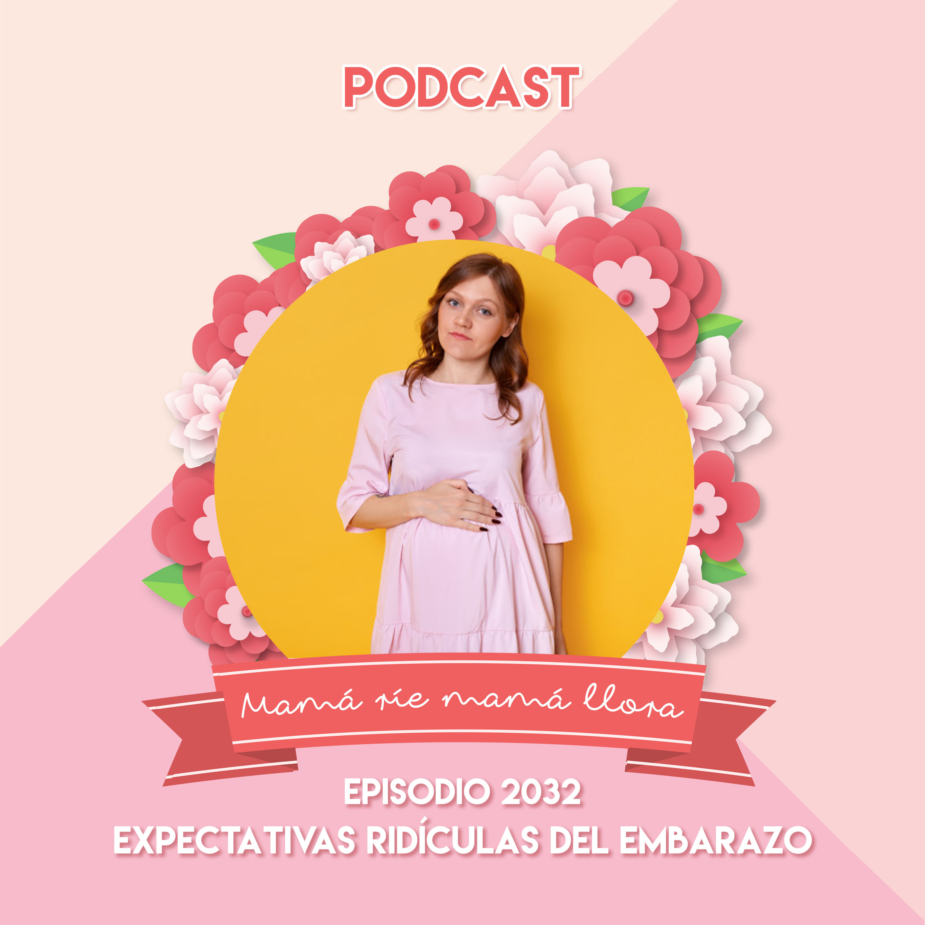 2032 Expectativas ridículas del embarazo