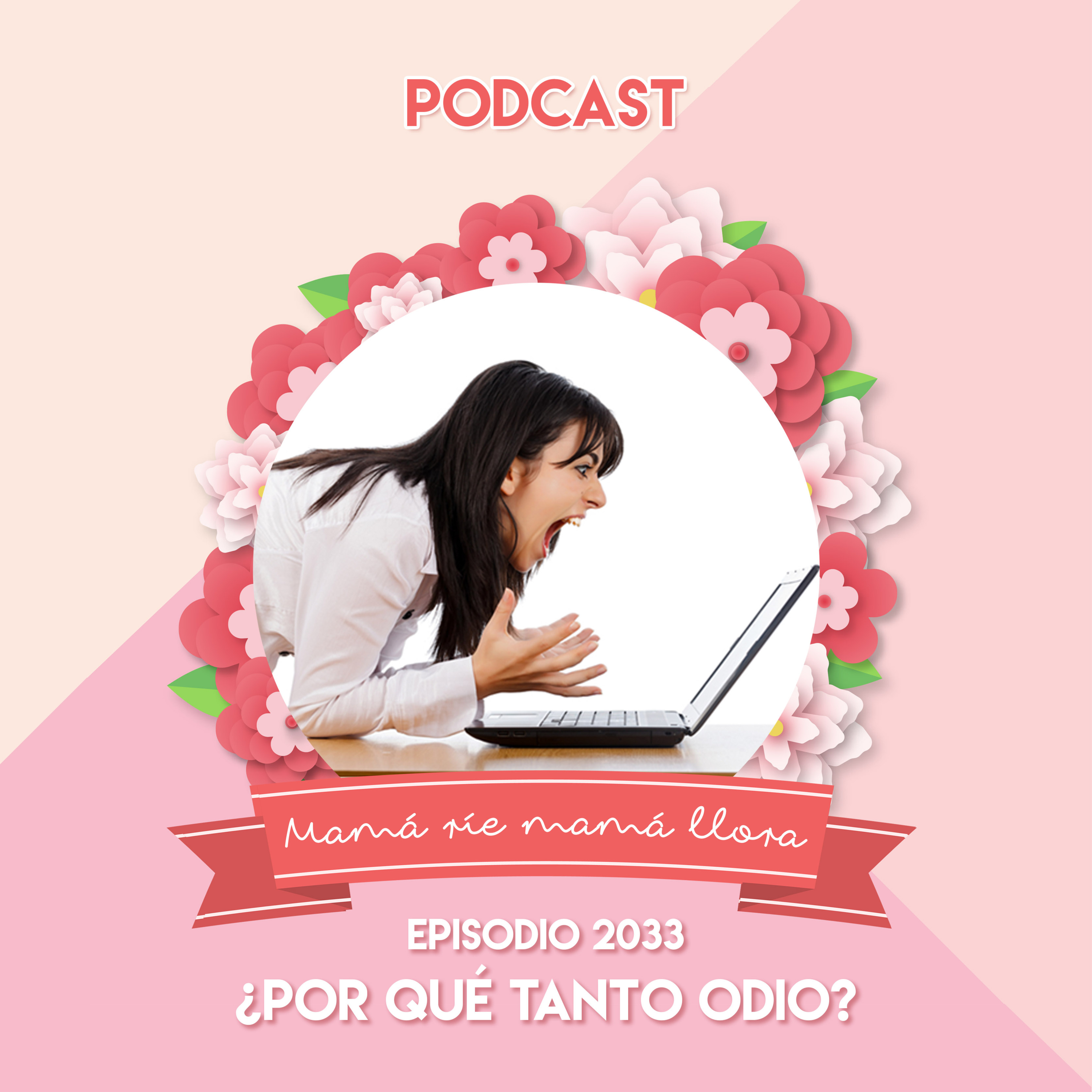 2033 ¿Por qué tanto odio?