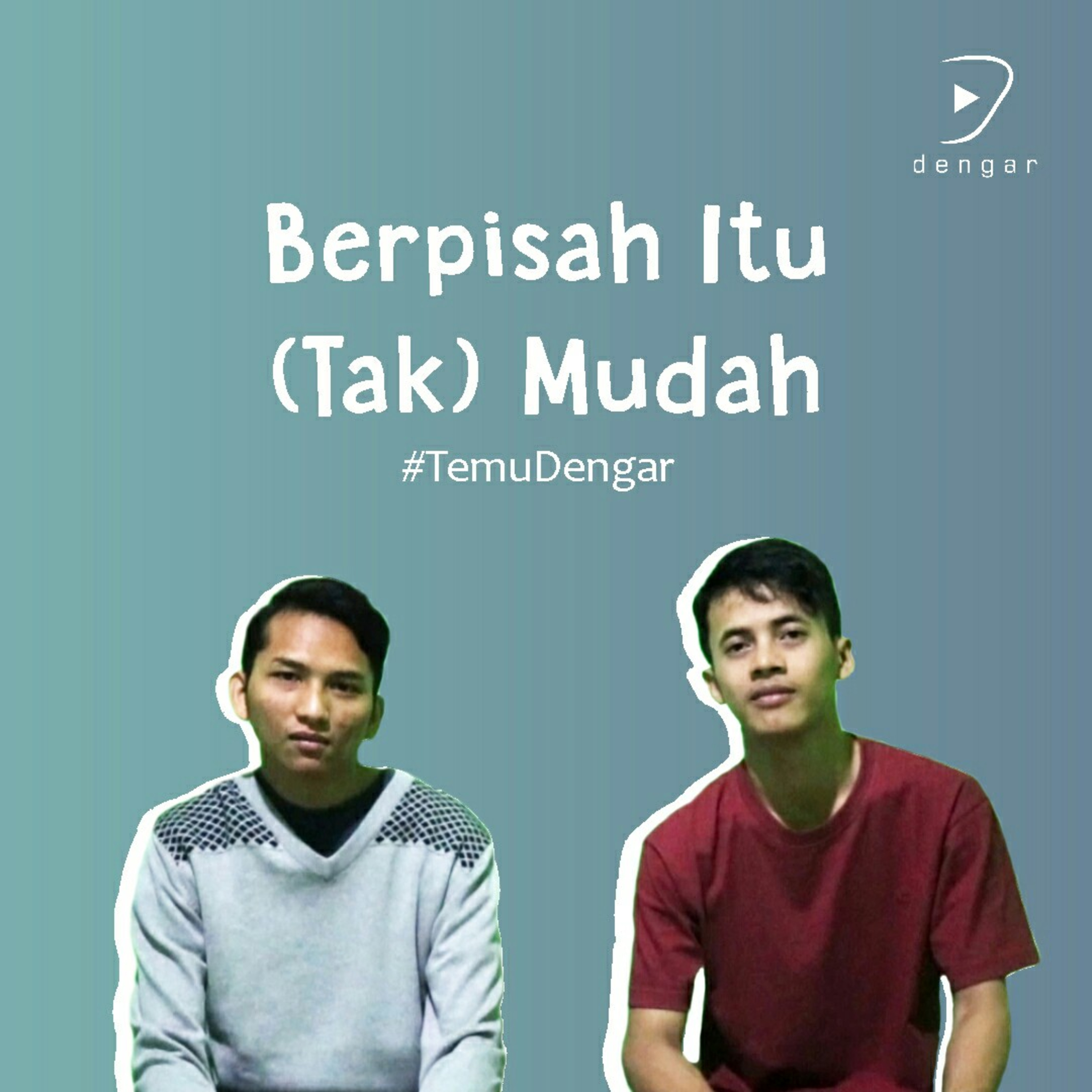 Dengar Podcast