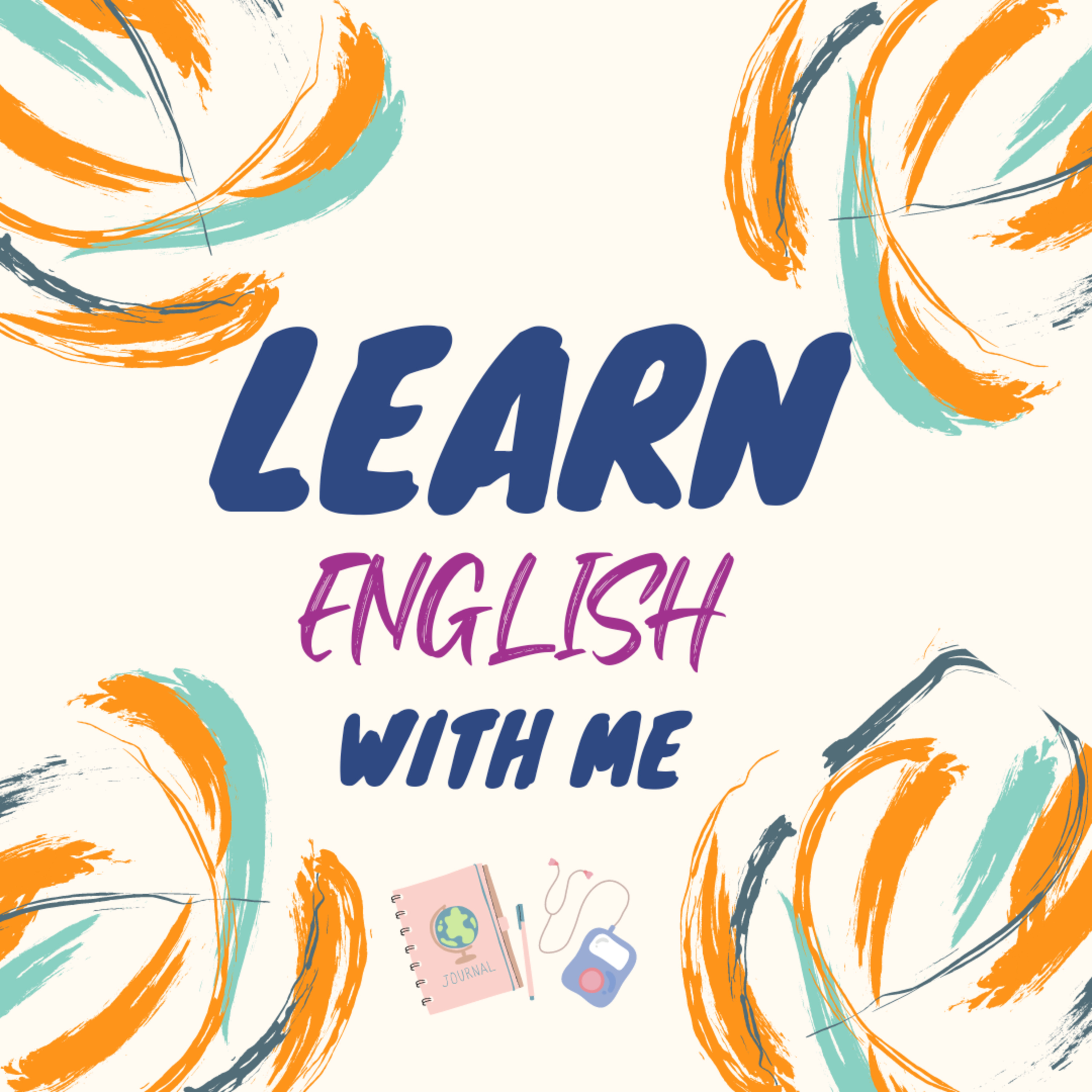 LEARN ENGLISH WITH ME
