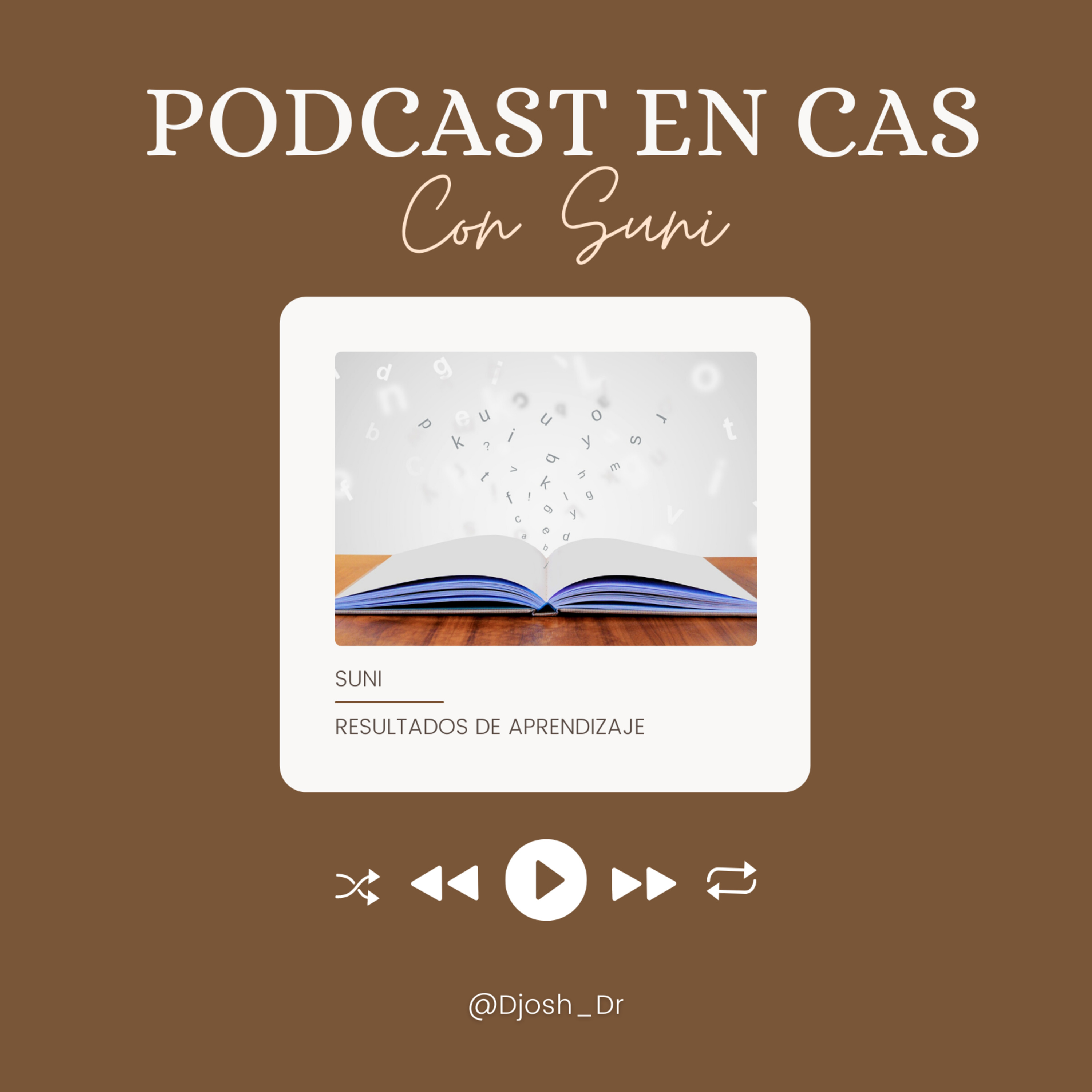 PODCAST SOBRE LOS RESULTADOS EN ''CAS'' CON ''SUNI''