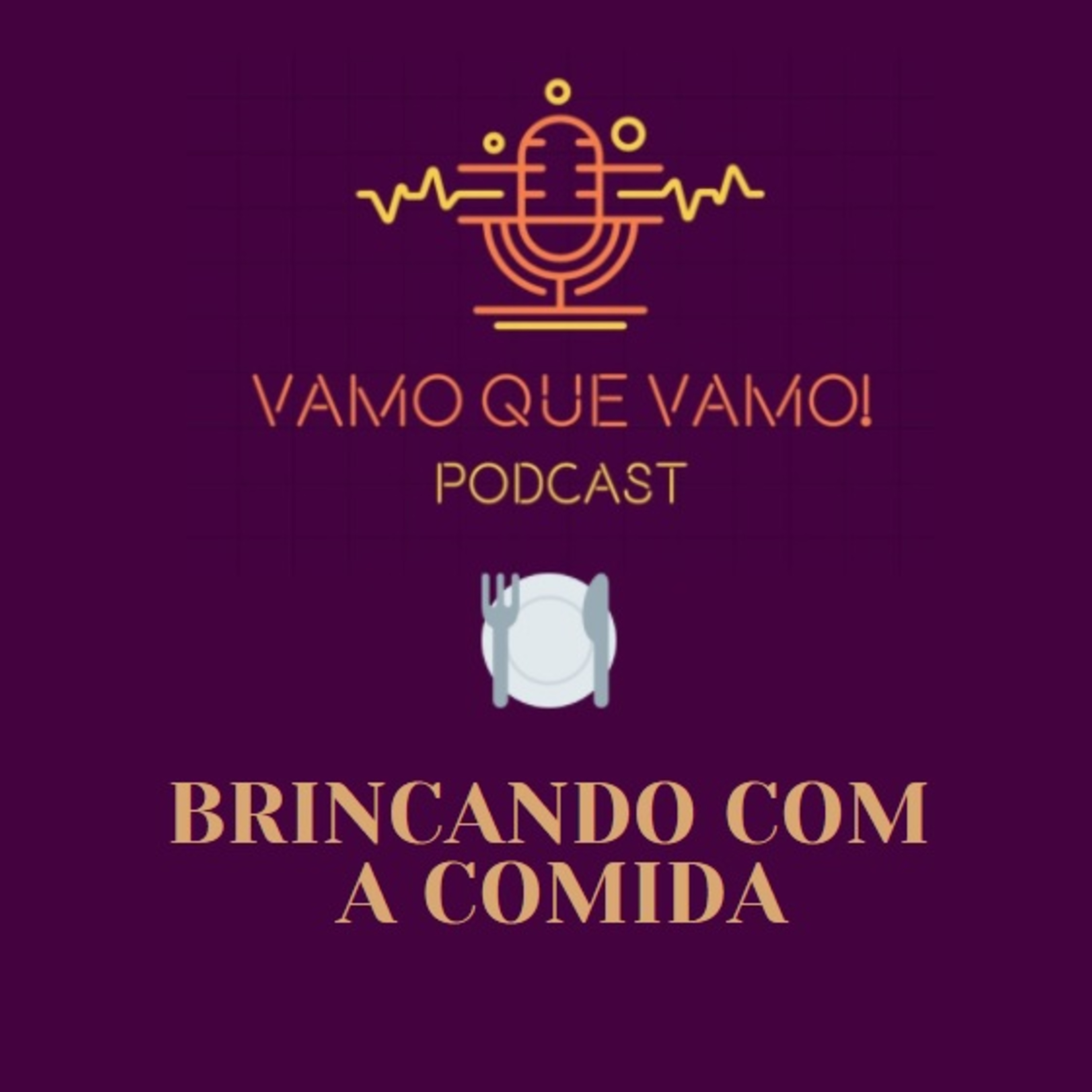 Vamo Que Vamo! PodCast