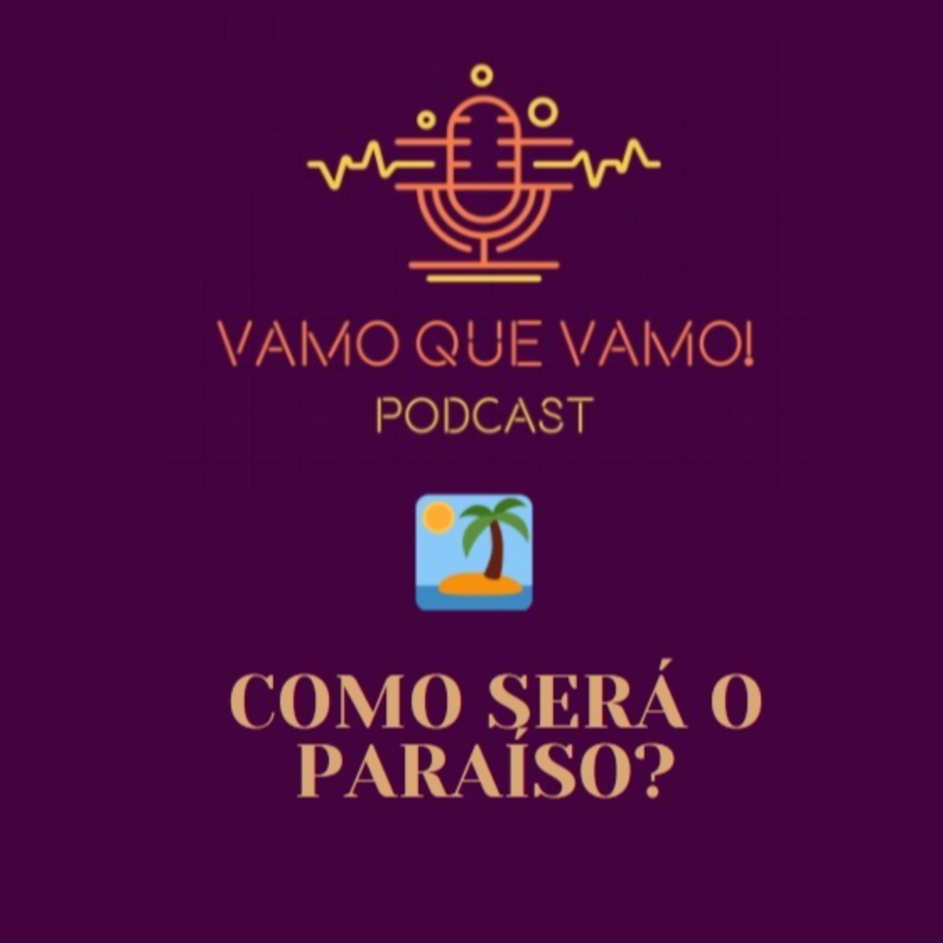 Vamo Que Vamo! PodCast