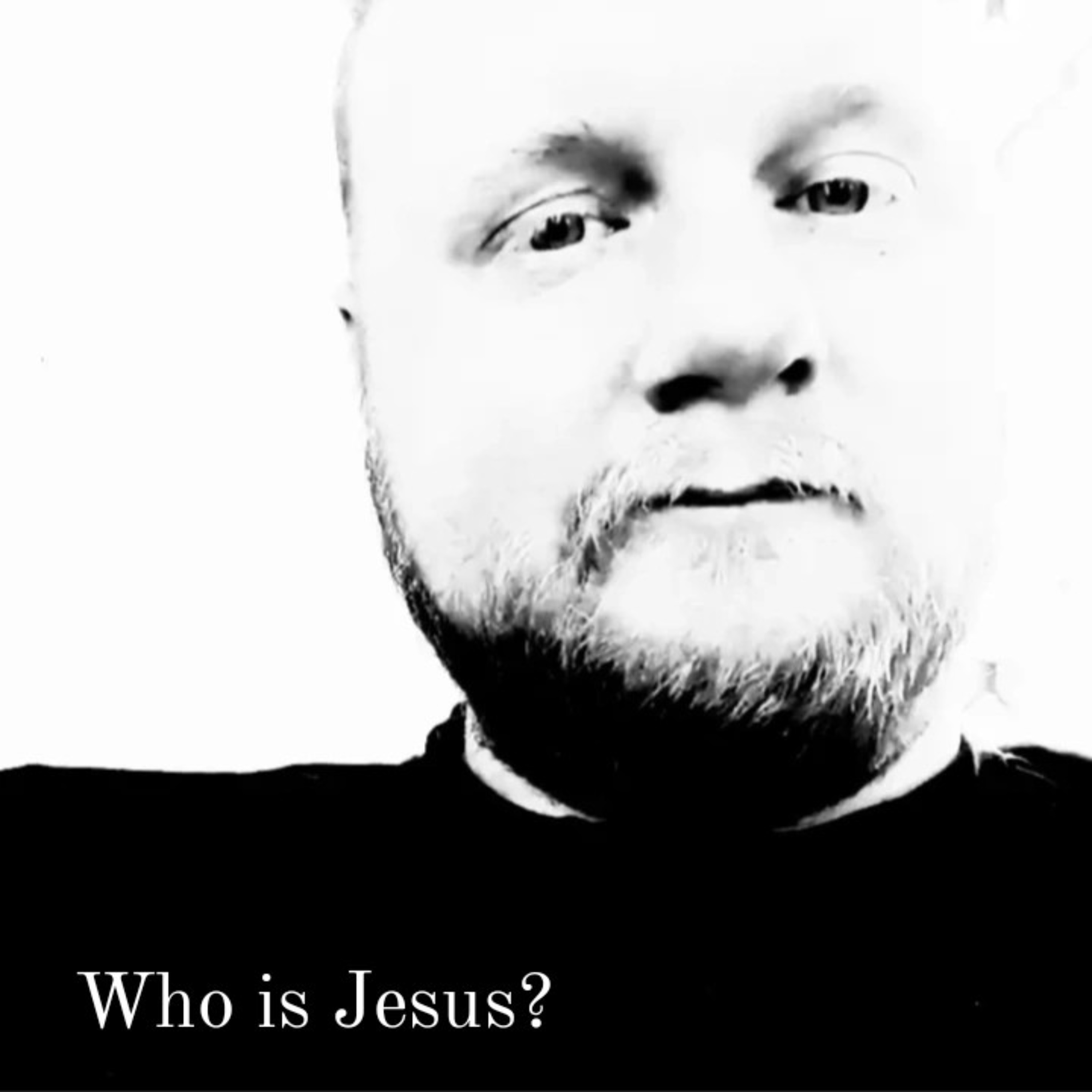 Who is Jesus?  episode artwork