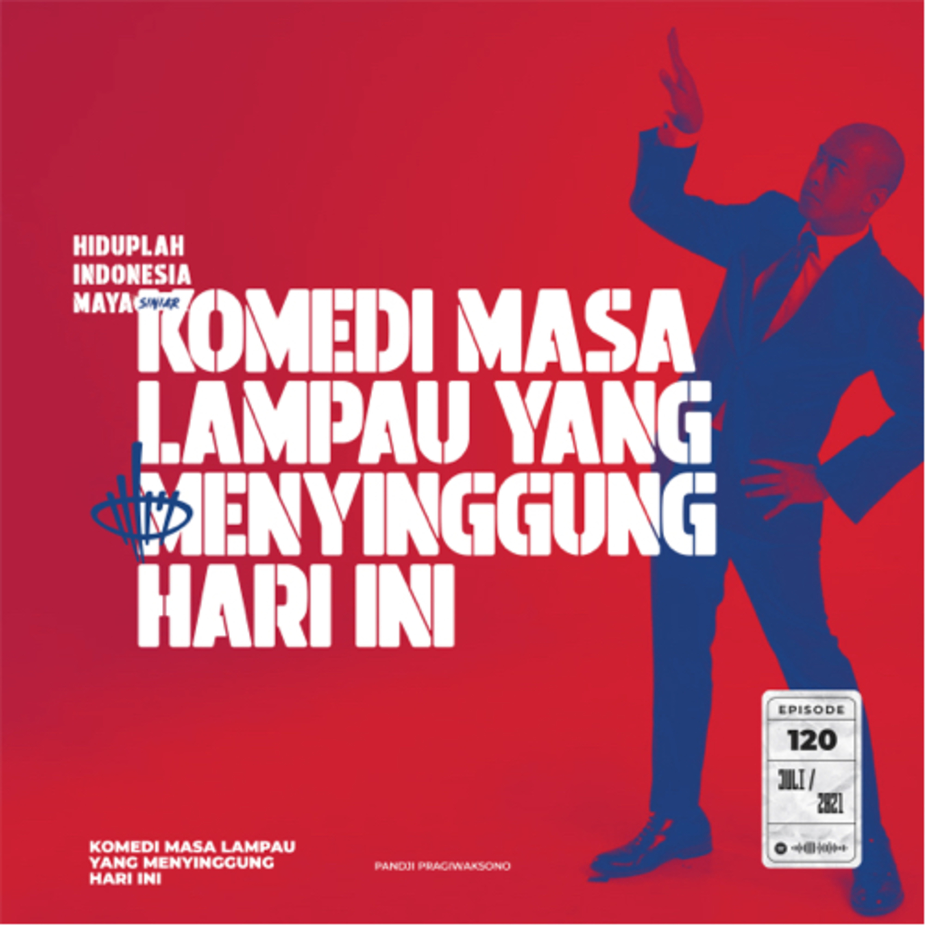 KOMEDI MASA LAMPAU YANG MENYINGGUNG HARI INI