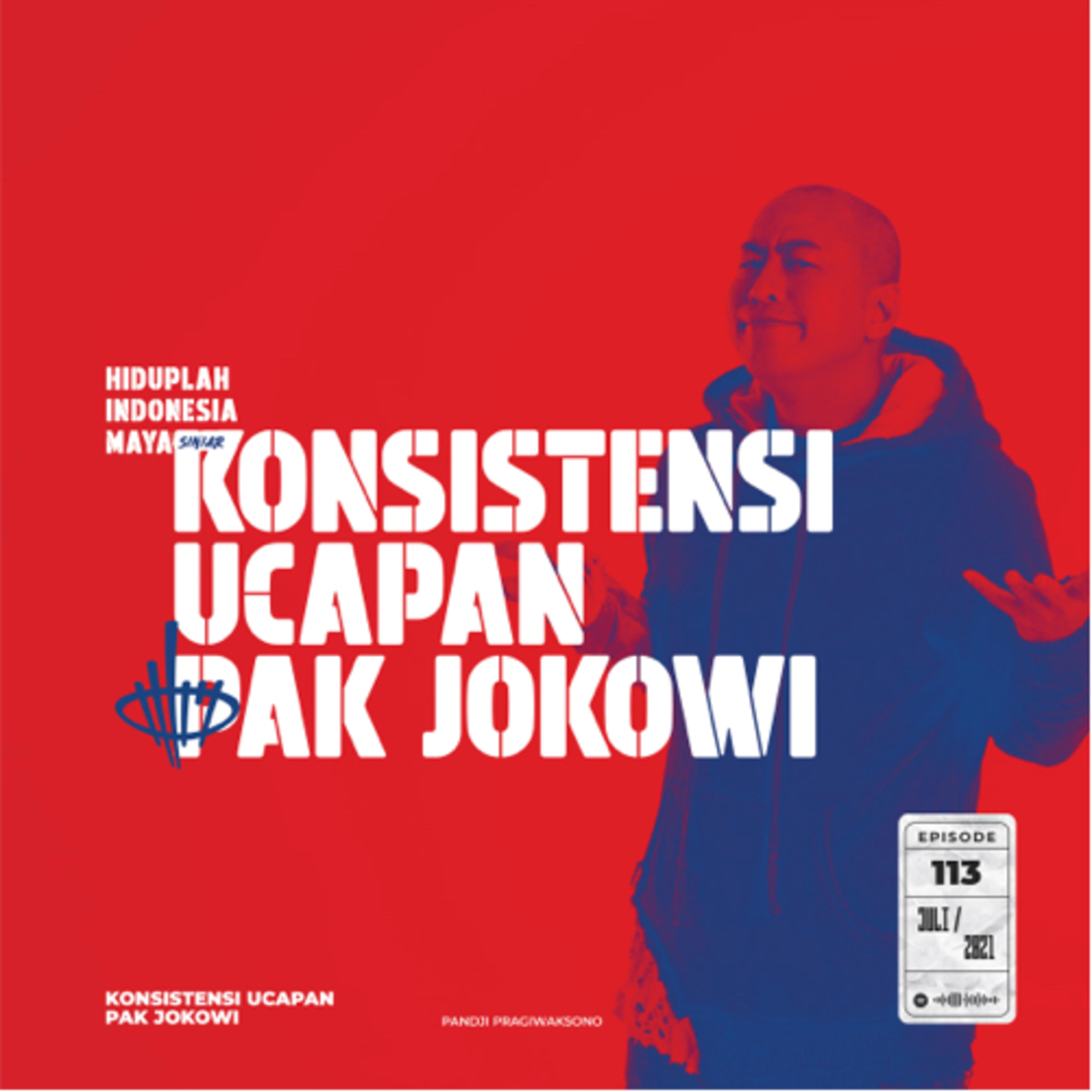 KONSISTENSI UCAPAN PAK JOKOWI