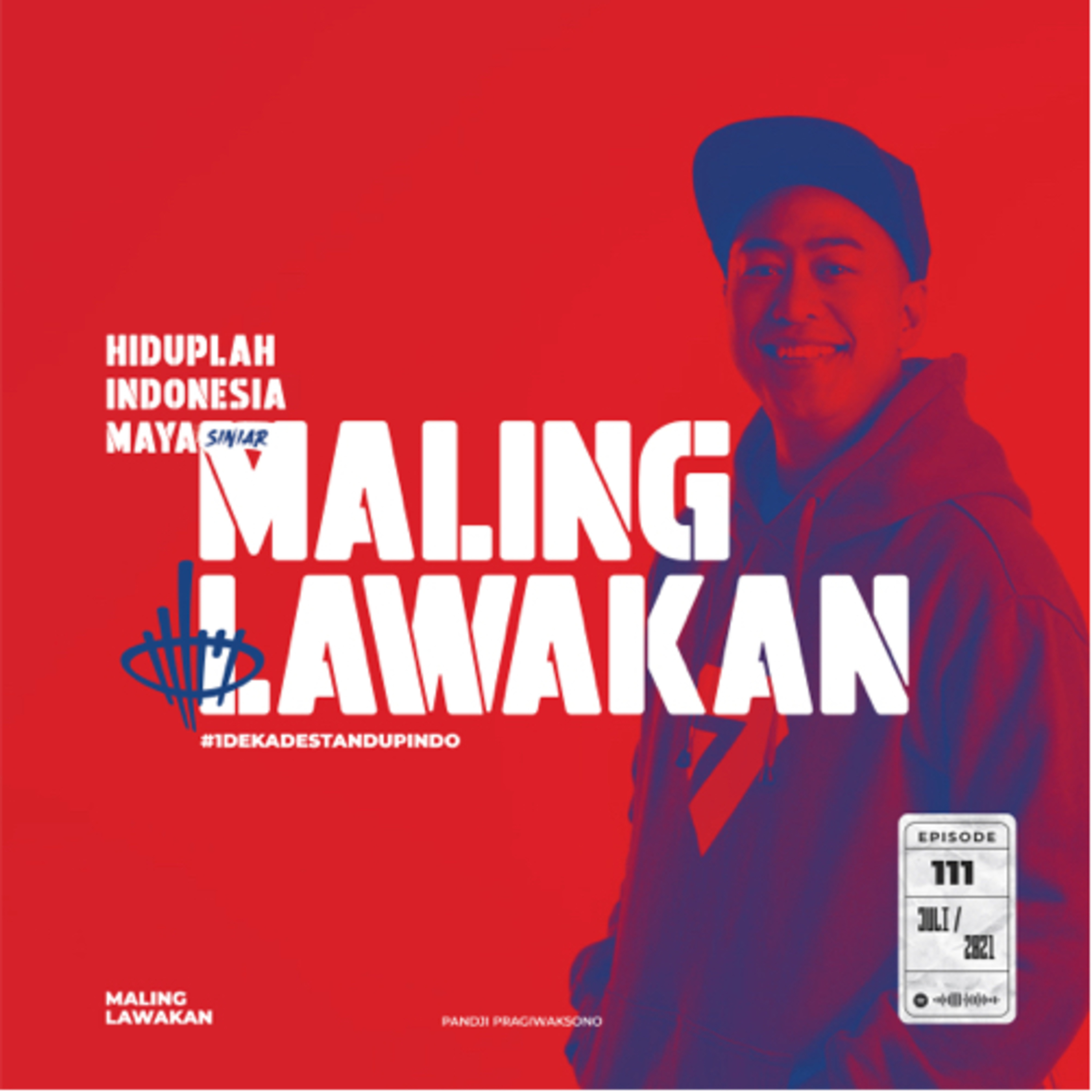 MALING LAWAKAN | #1DEKADESTANDUPINDO