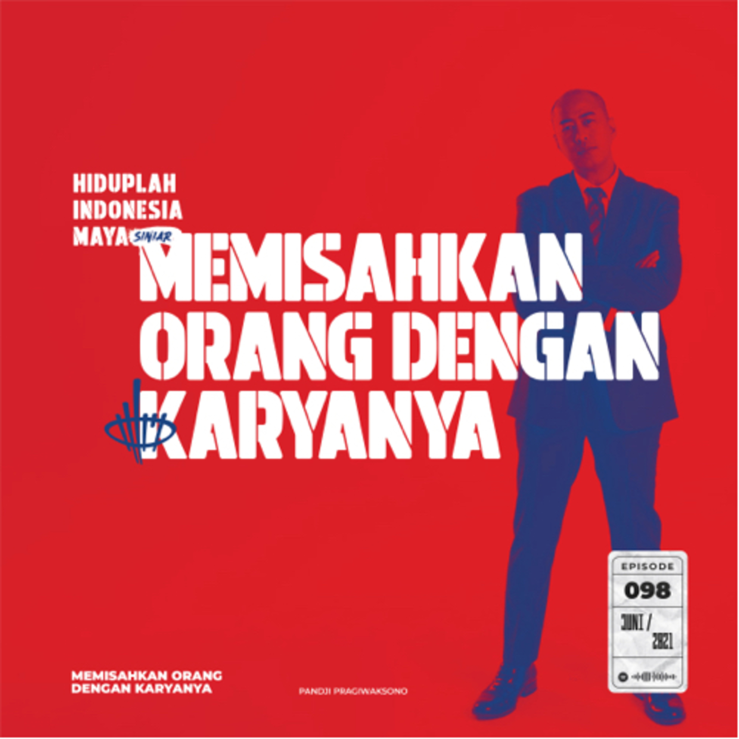 MEMISAHKAN ORANG DENGAN KARYANYA episode artwork