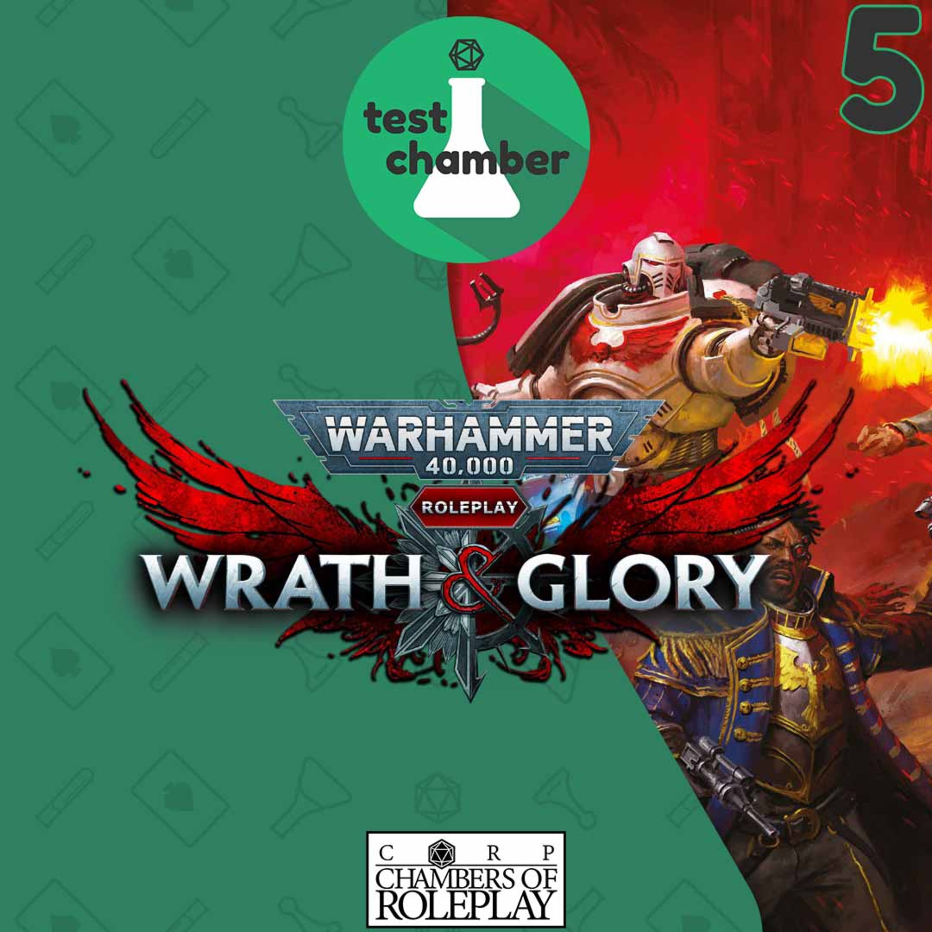 Test Chamber: Wrath & Glory Week 5 episode artwork