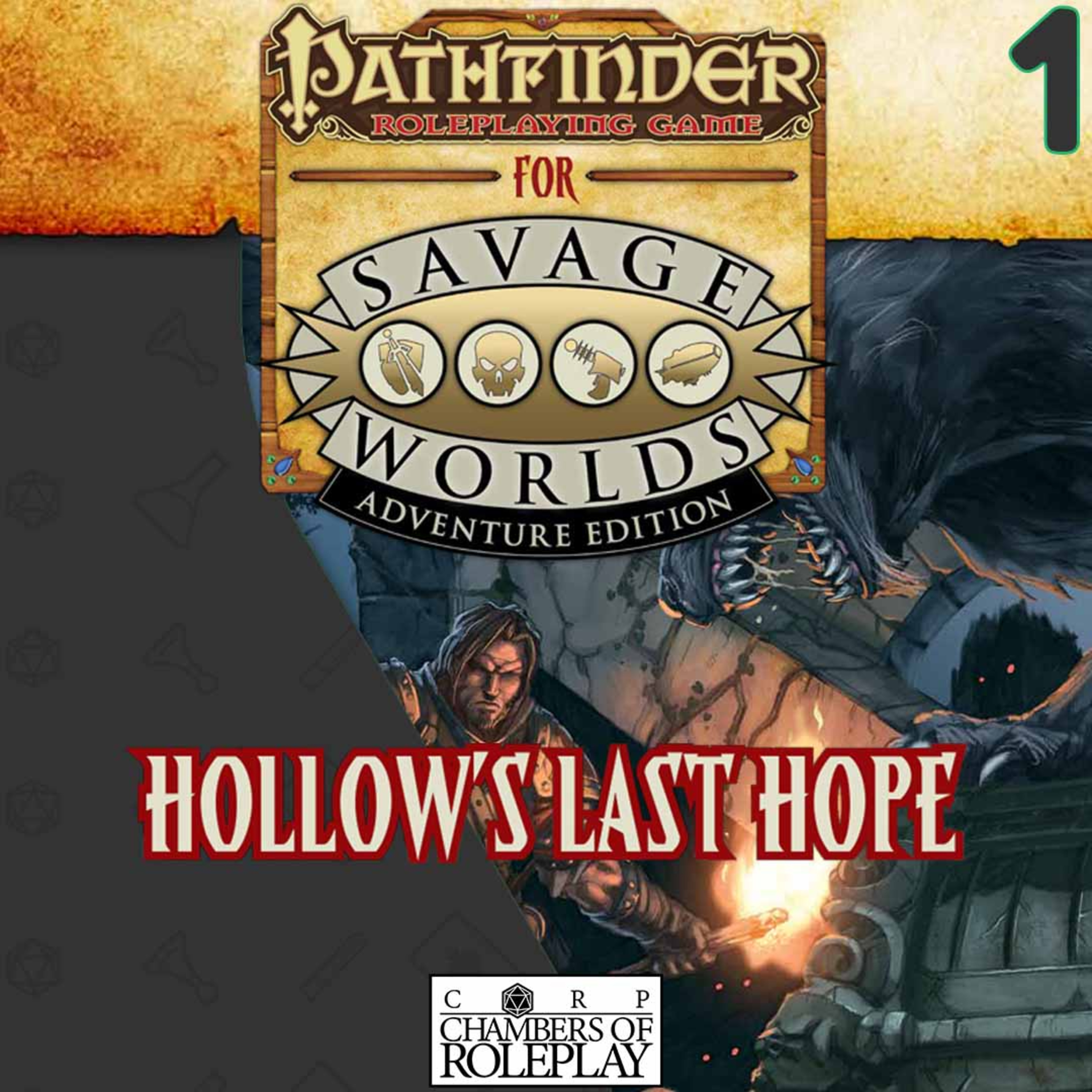 CORP: Pathfinder for Savage Worlds Week 1 - Character Creation episode artwork