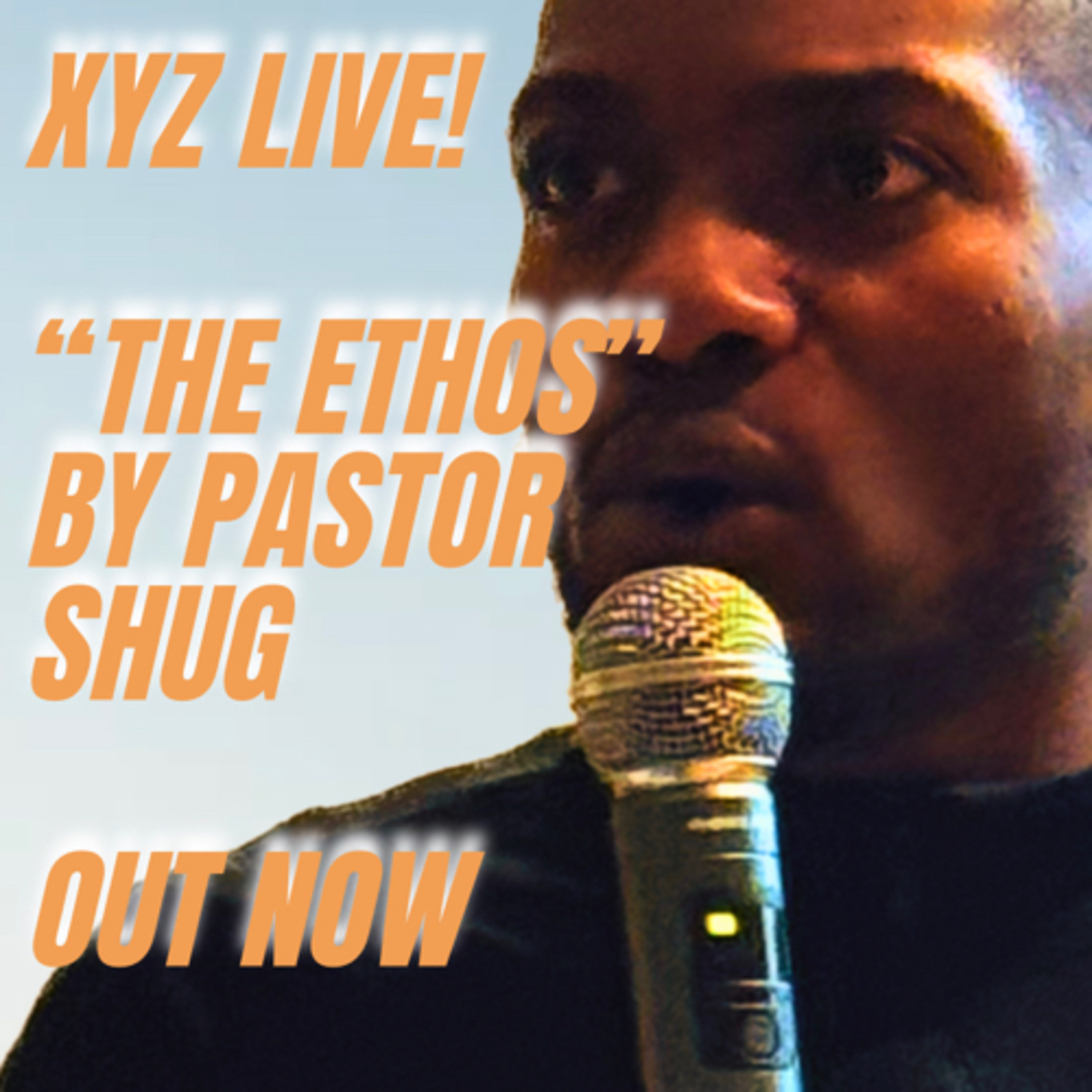 “The Ethos” | Pastor Shug  episode artwork