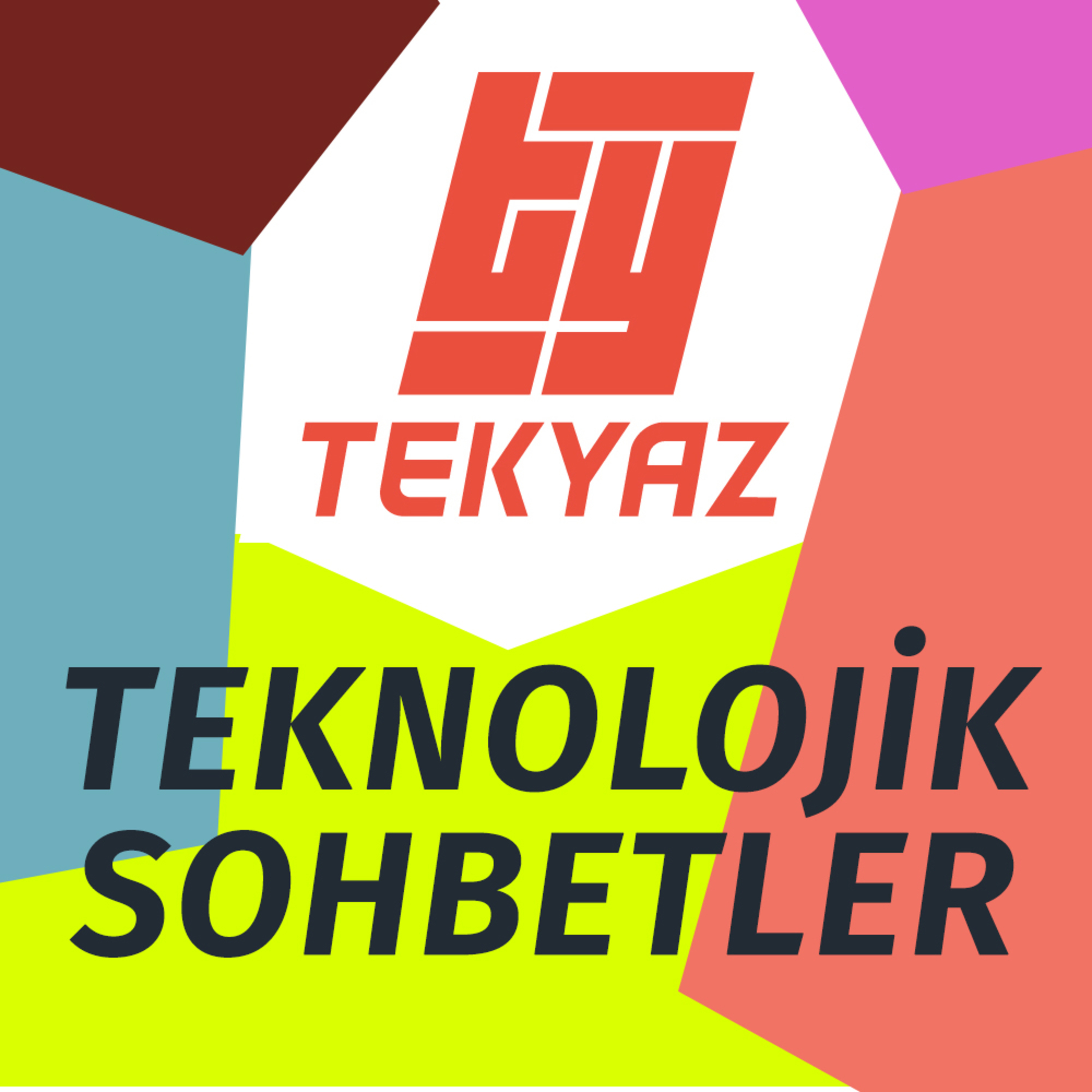 TEKYAZ ile Teknolojik Sohbetler