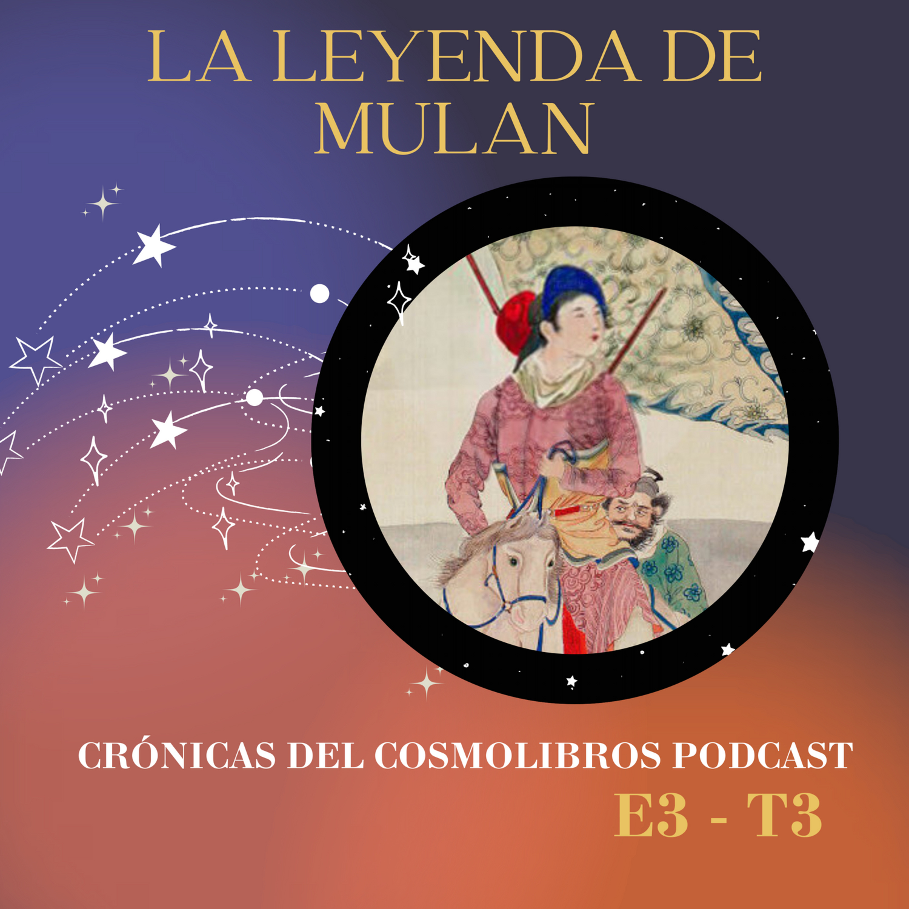 E3 - T3 La Leyenda de Mulan