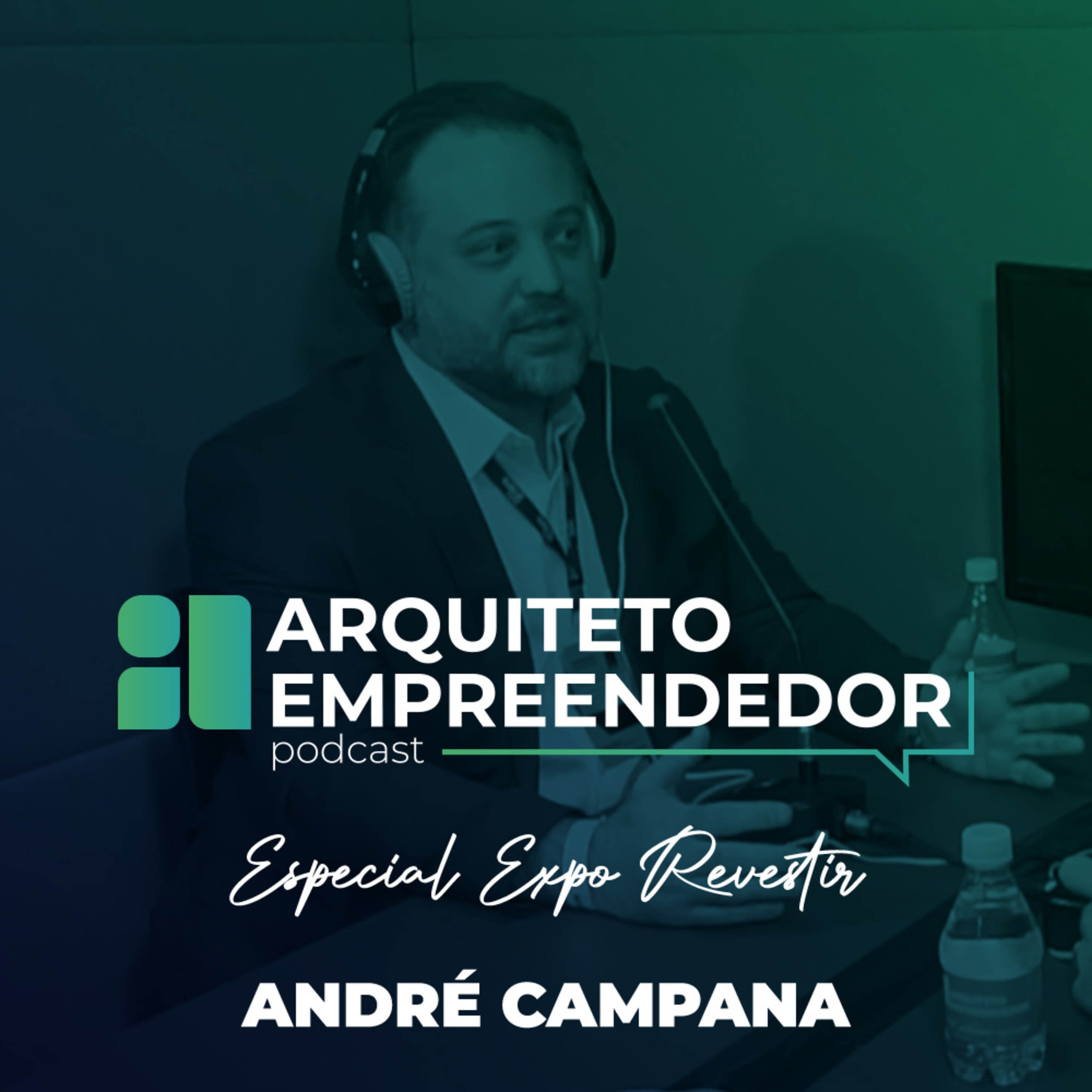 Especial Expo Revestir 2022 com André Campana. episode artwork