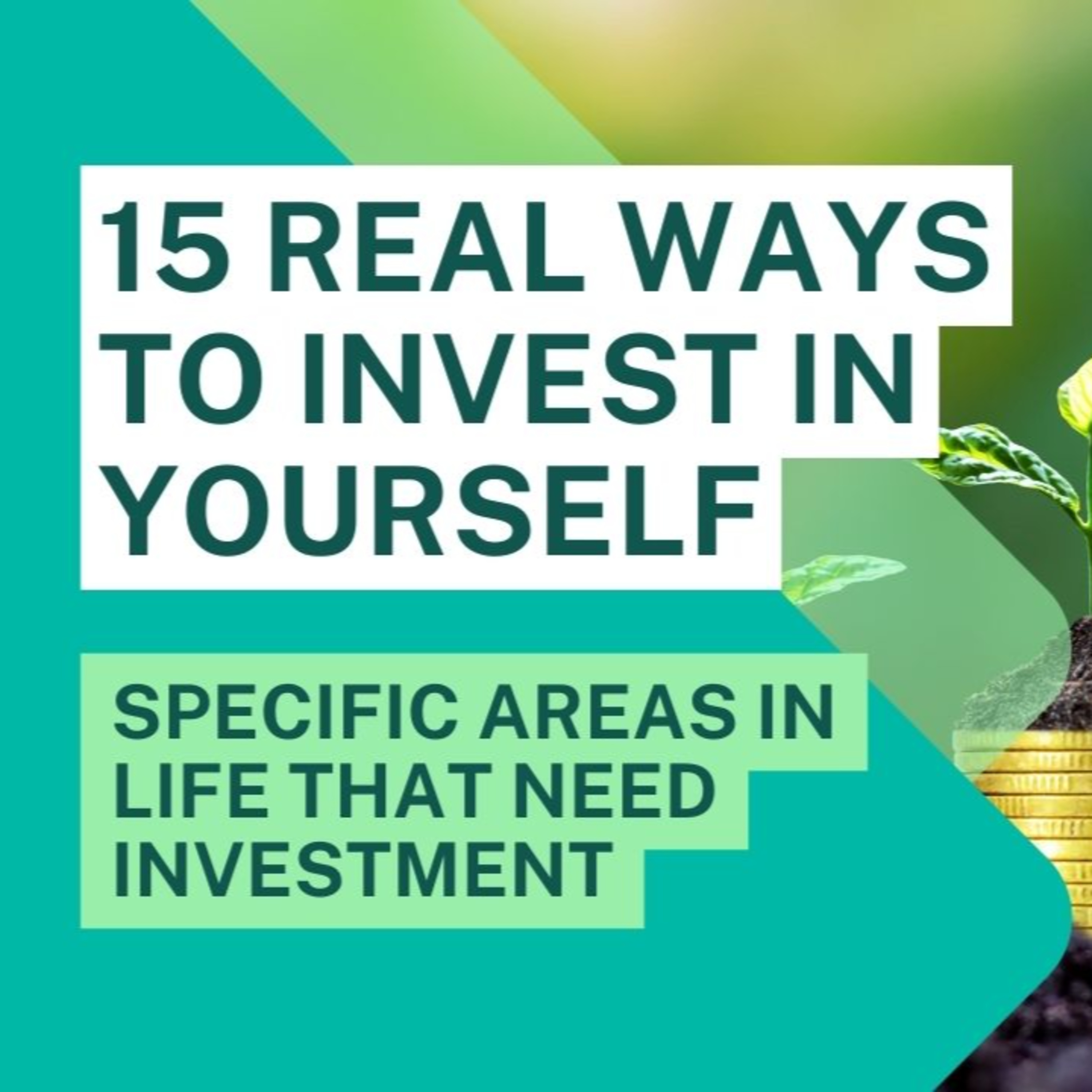 15 Real Ways to Invest in Yourself ( Complete Episode 1-5) episode artwork