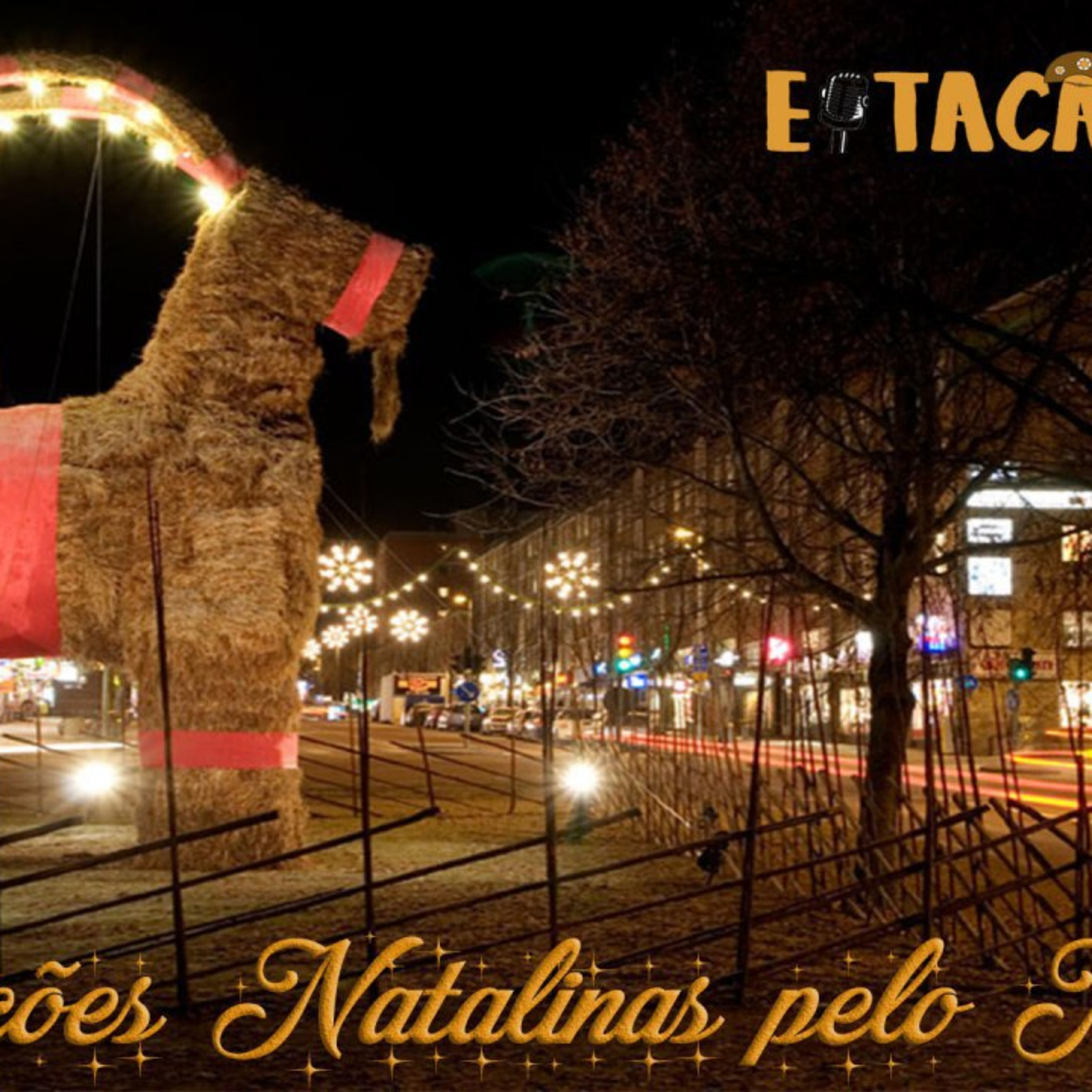 Eitacast #58- Tradições Natalinas pelo Mundo episode artwork