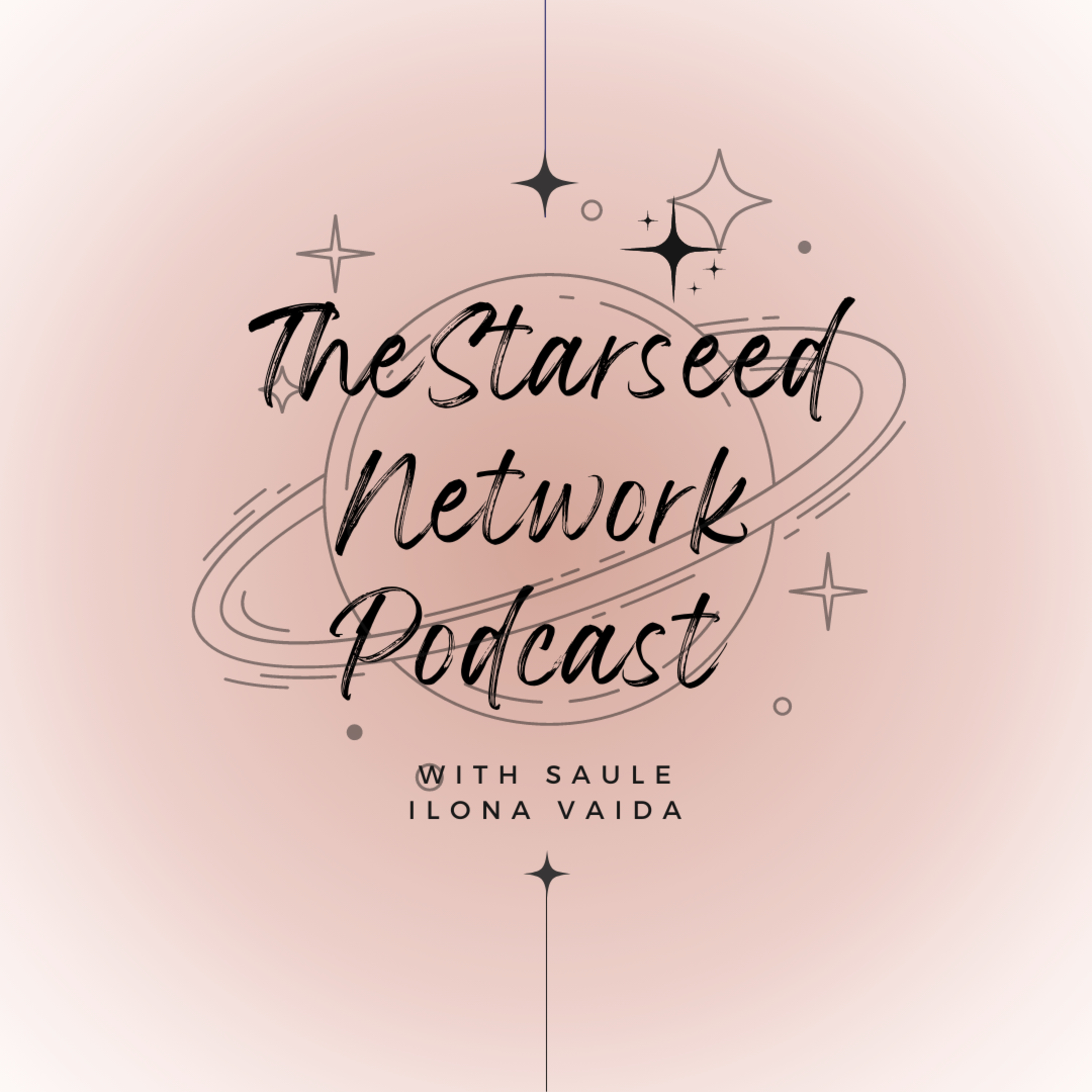 The Starseed Network Podcast