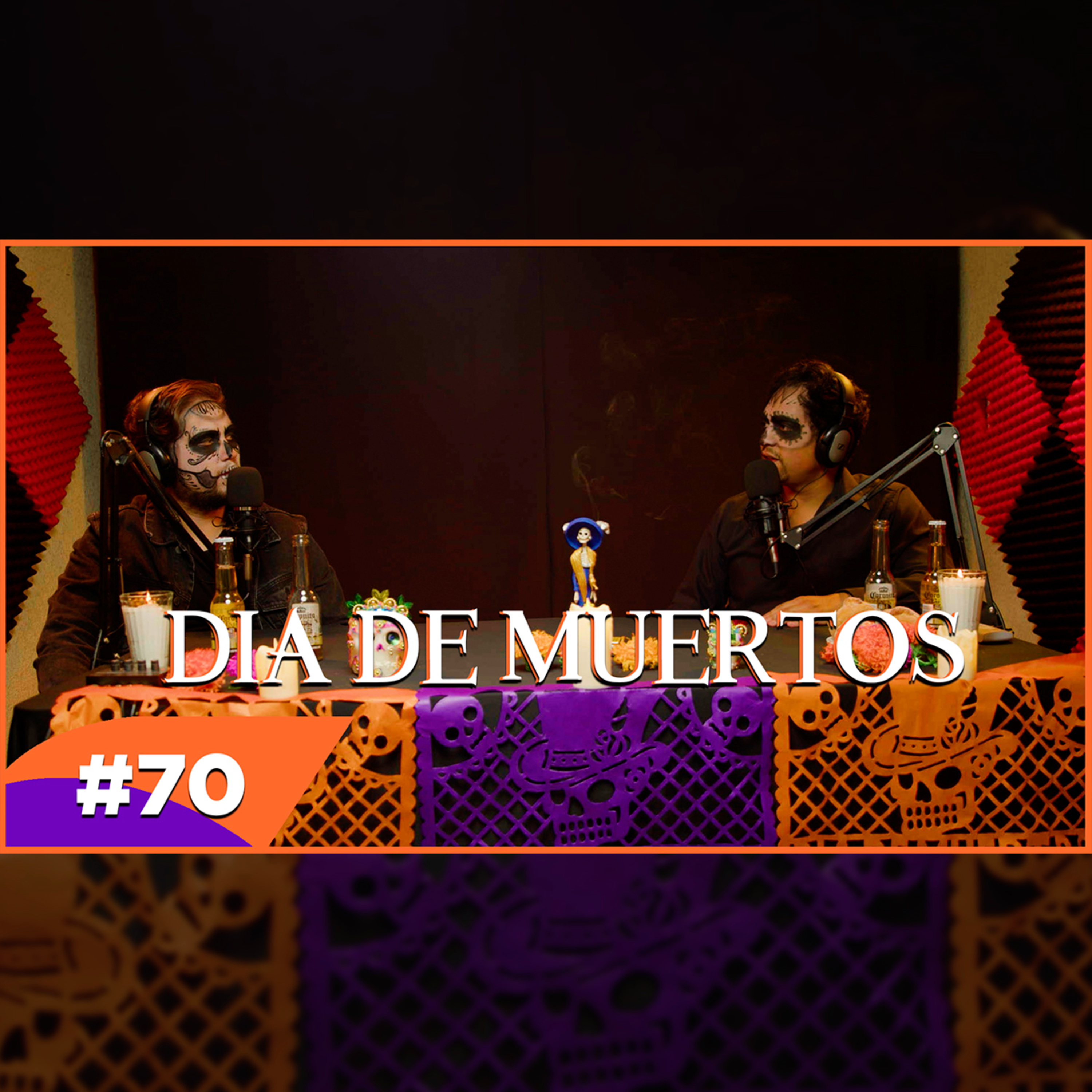 EP ESPECIAL 70 - DÍA DE MUERTOS 🧟‍♂ Catrina, ofrenda, pan de muerto episode artwork