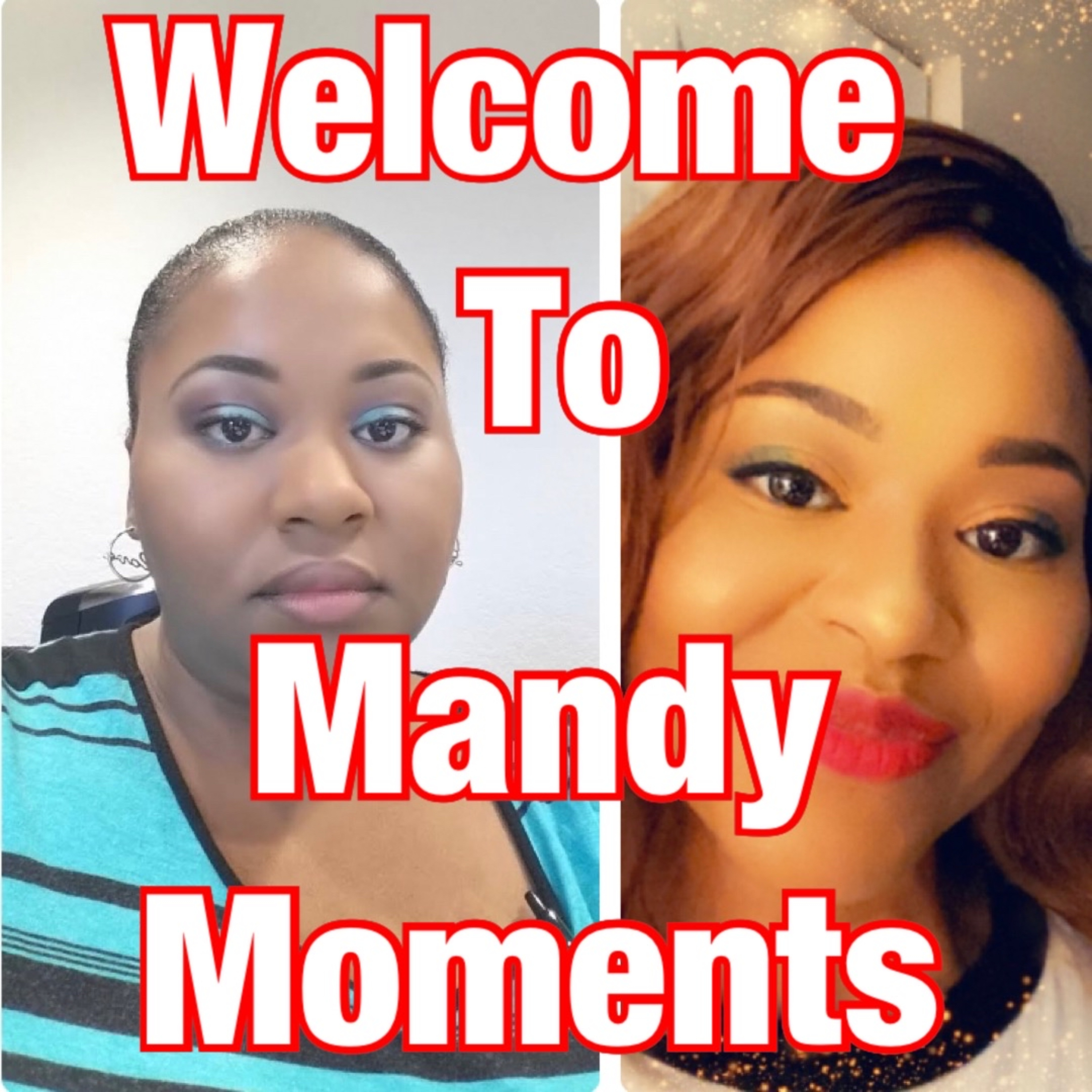 Mandy Moments
