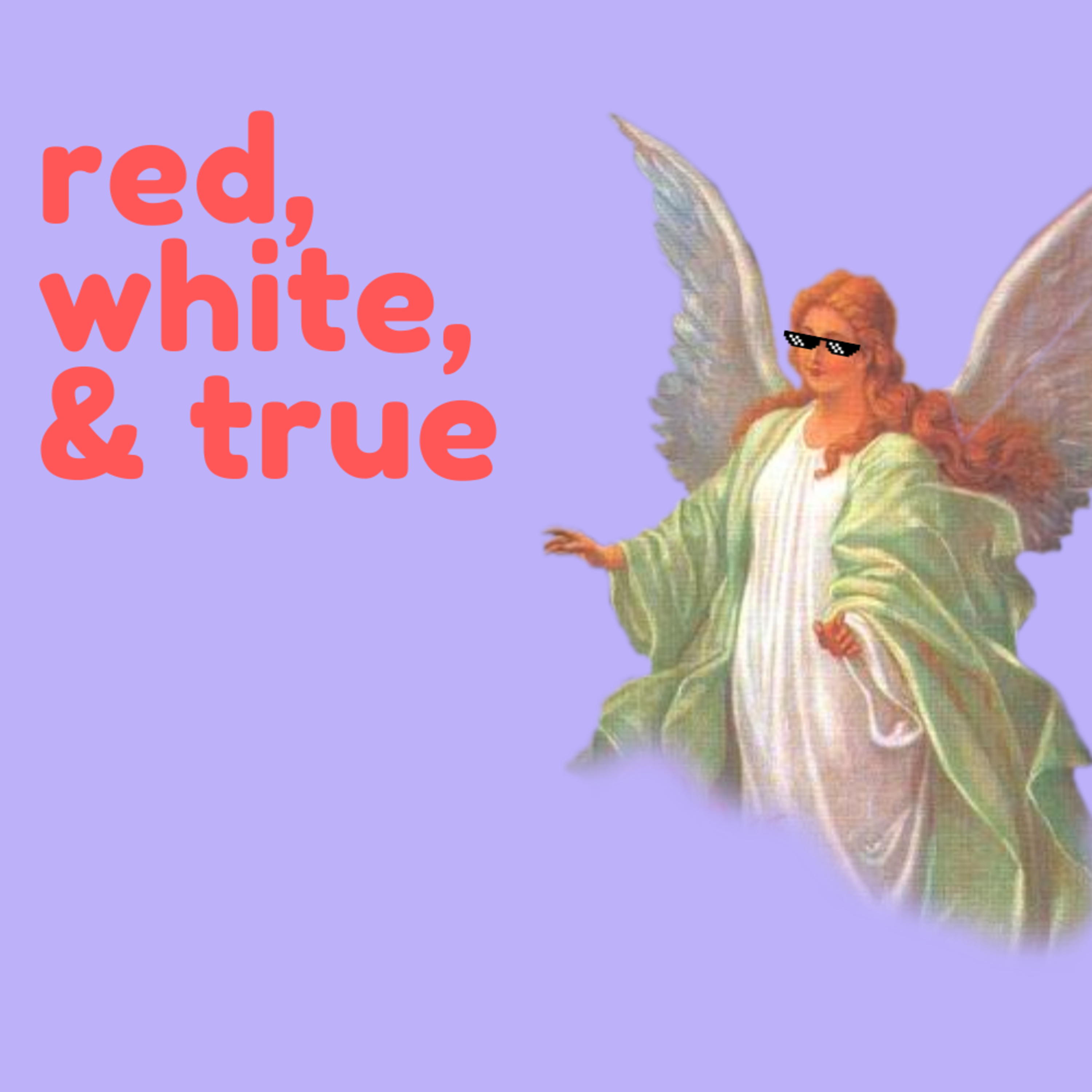 Red, White, & True