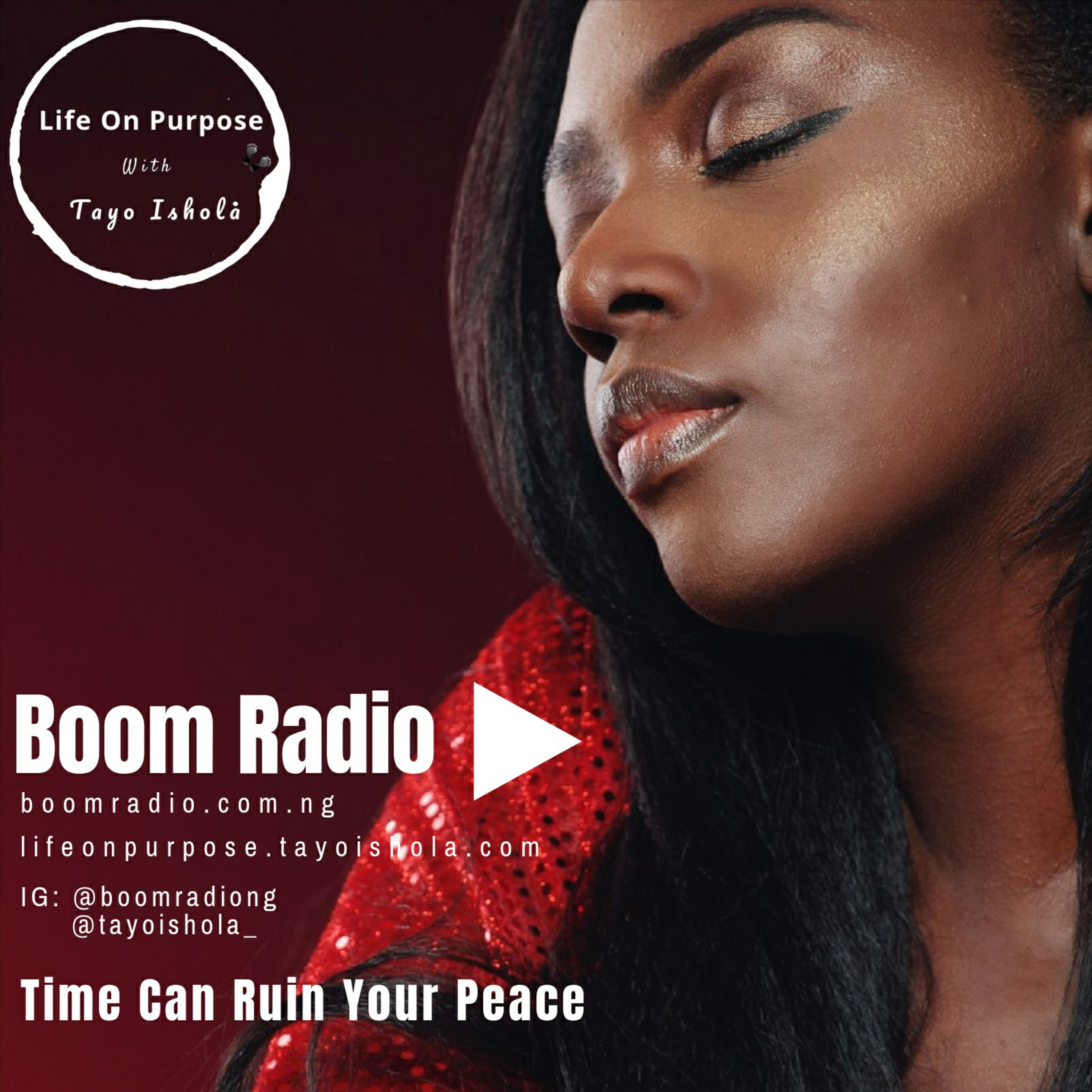 Life On Purpose With Tayo Ishola