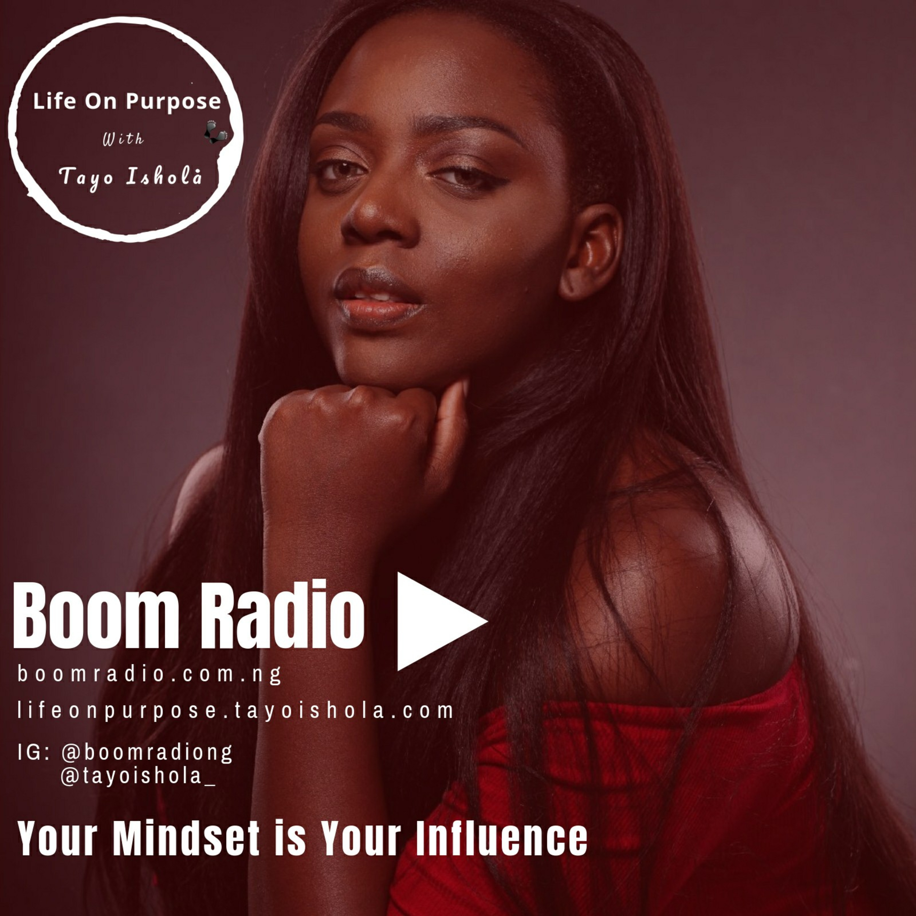 Life On Purpose With Tayo Ishola