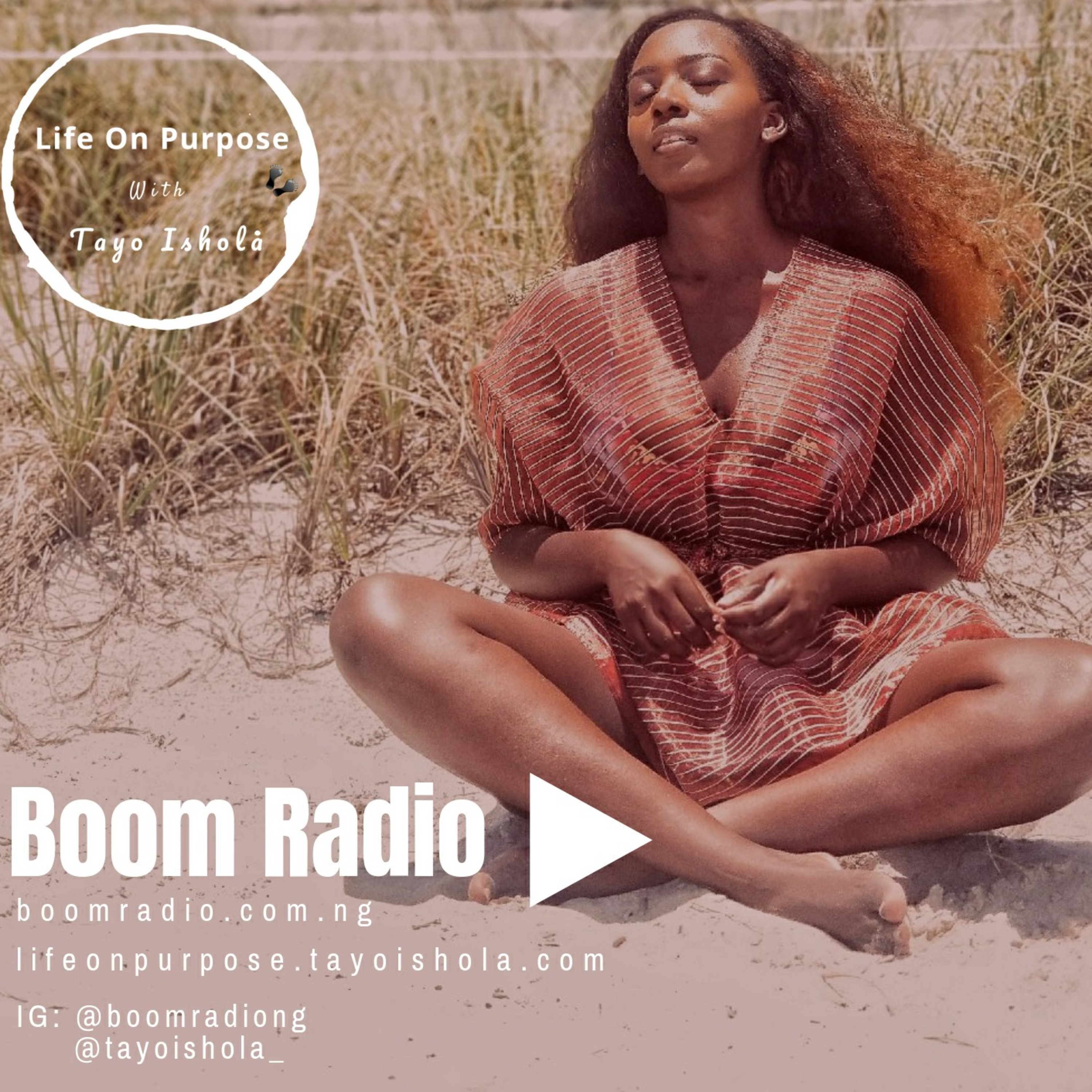 Life On Purpose With Tayo Ishola
