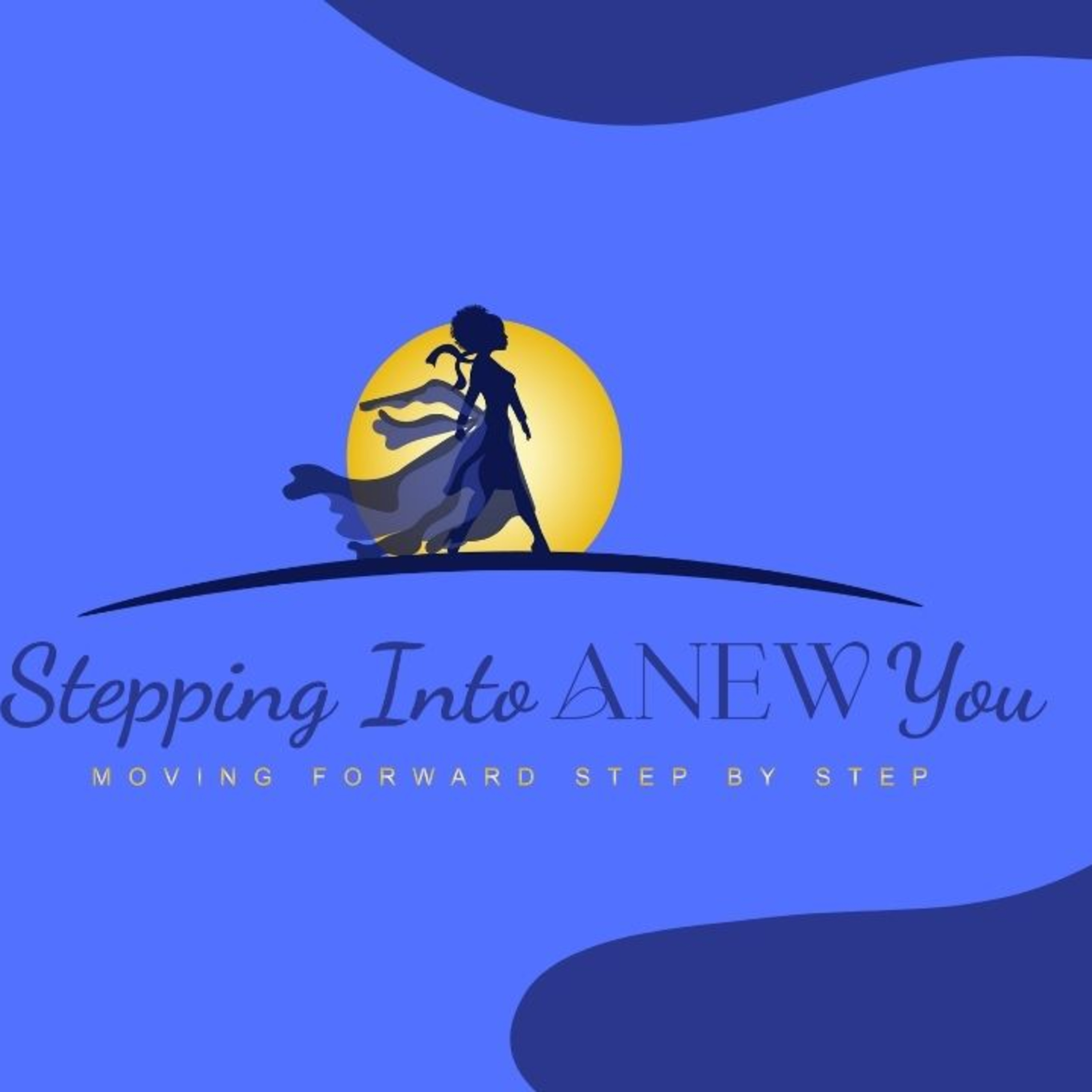 Stepping Into ANEW You