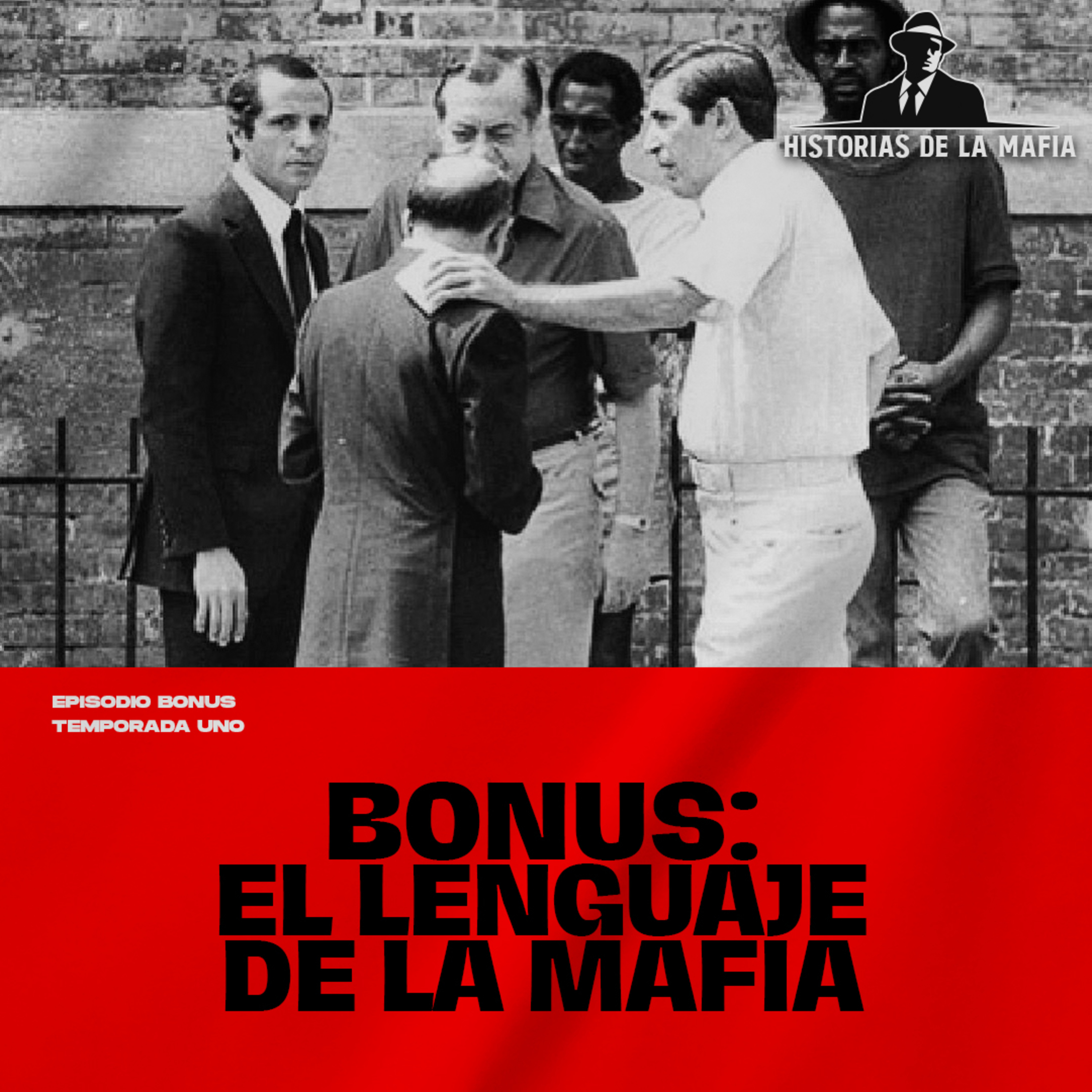 Episodio Bonus: El lenguaje de la Mafia