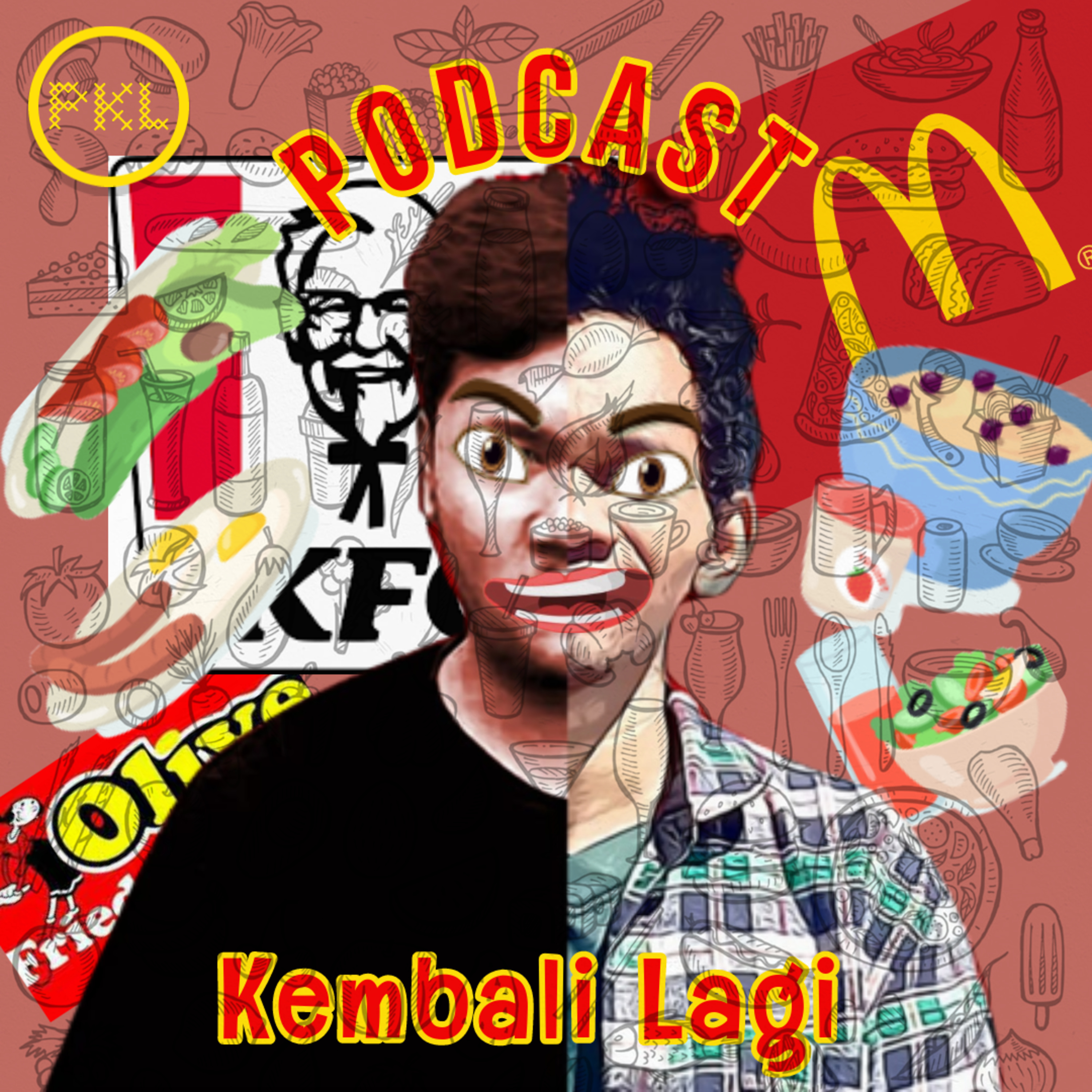 PKL - Podcast Kembali Lagi