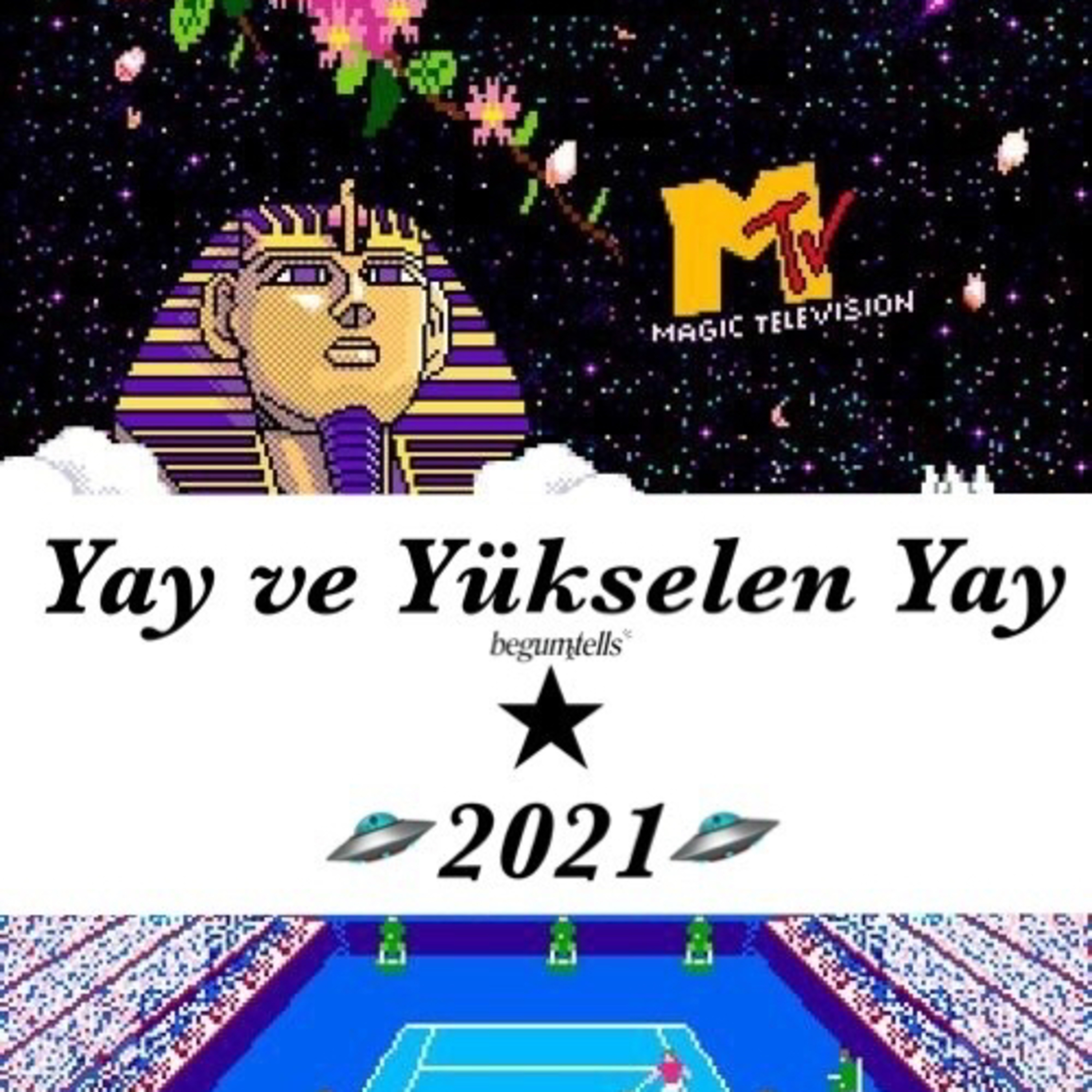 cover of episode 2021 Yay ve Yükselen Yay