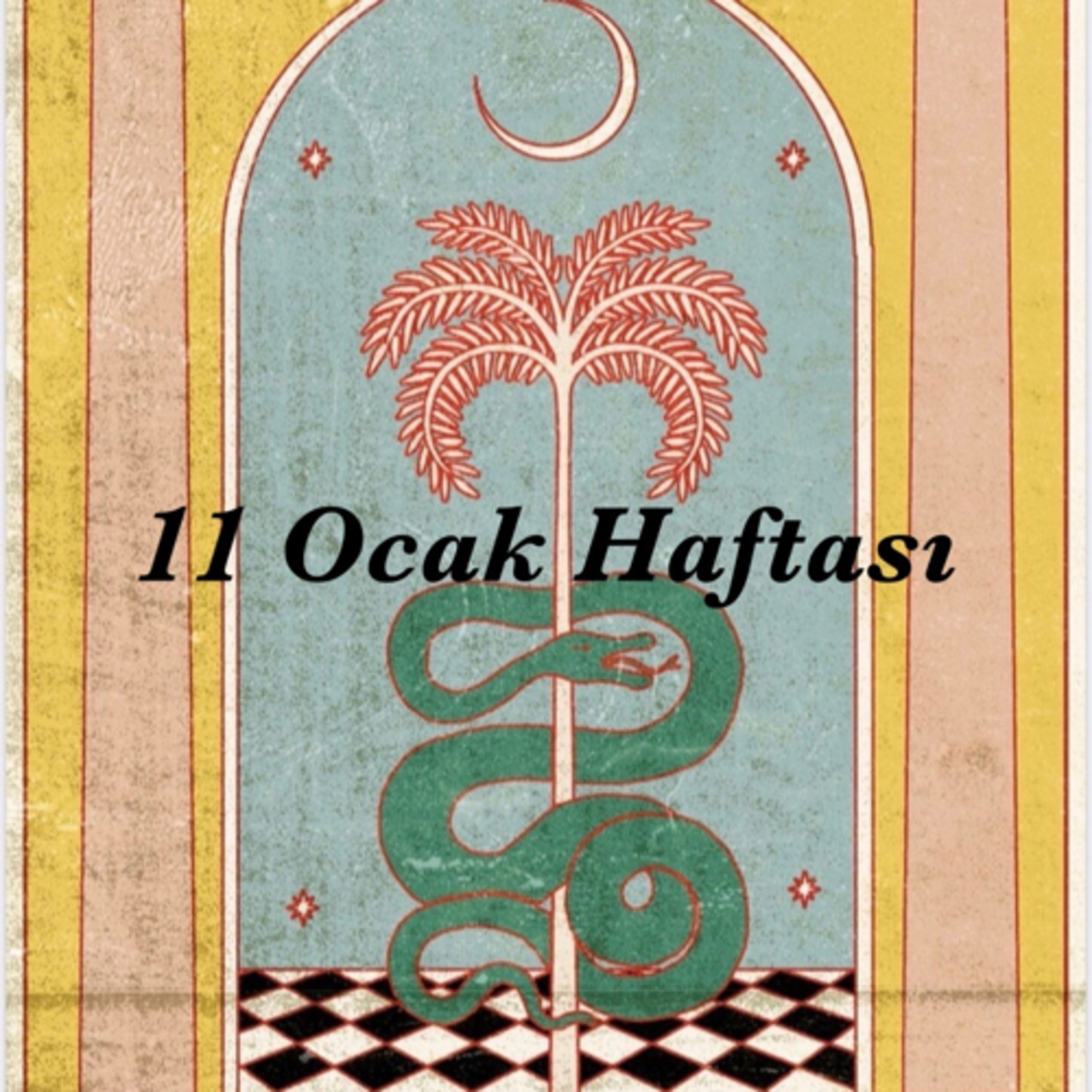 cover of episode 11 Ocak Haftası’na Astrolojik Bakış
